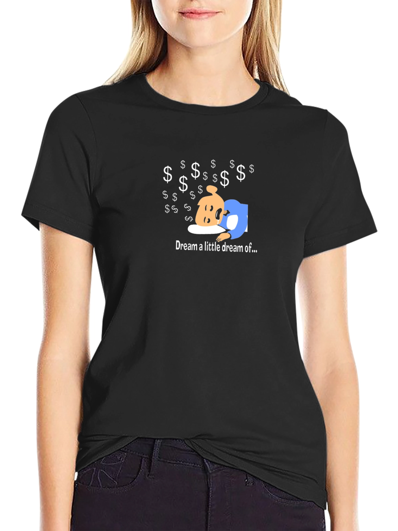 Dream a Little Dream T-Shirt