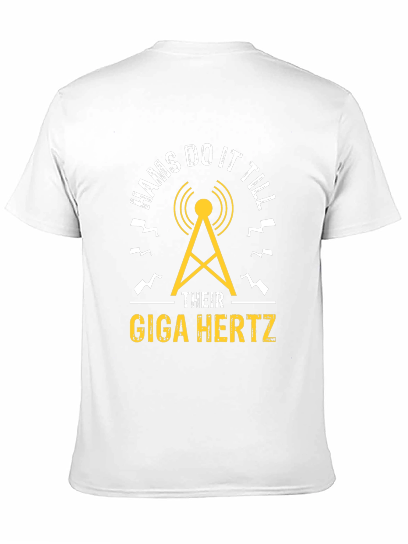 Hams Do It Til Their Giga Hertz T-Shirt