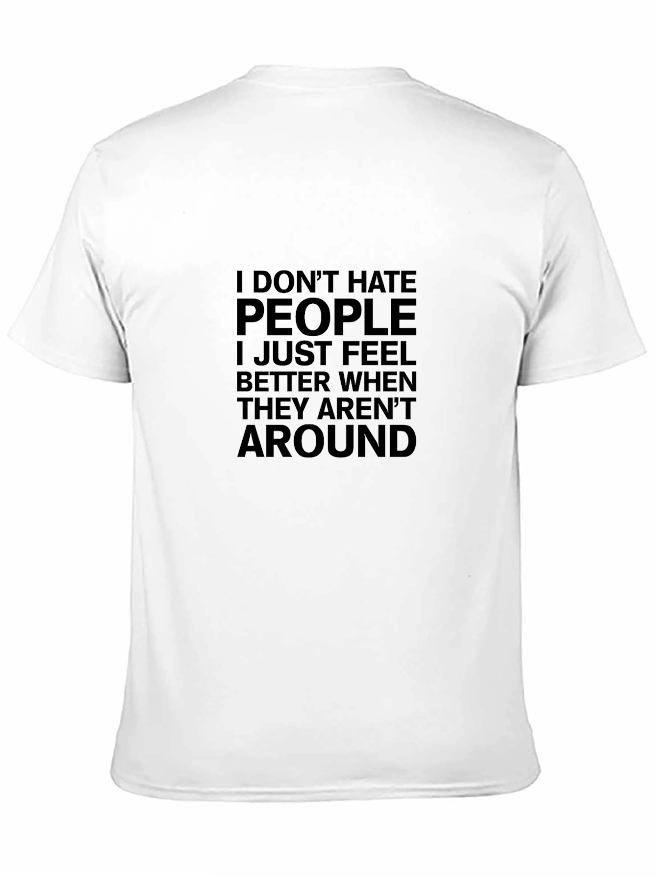Funny Introvert T-Shirt: I Dont Hate People