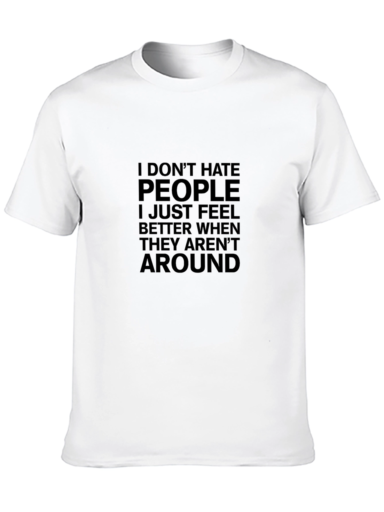 Funny Introvert T-Shirt: I Dont Hate People