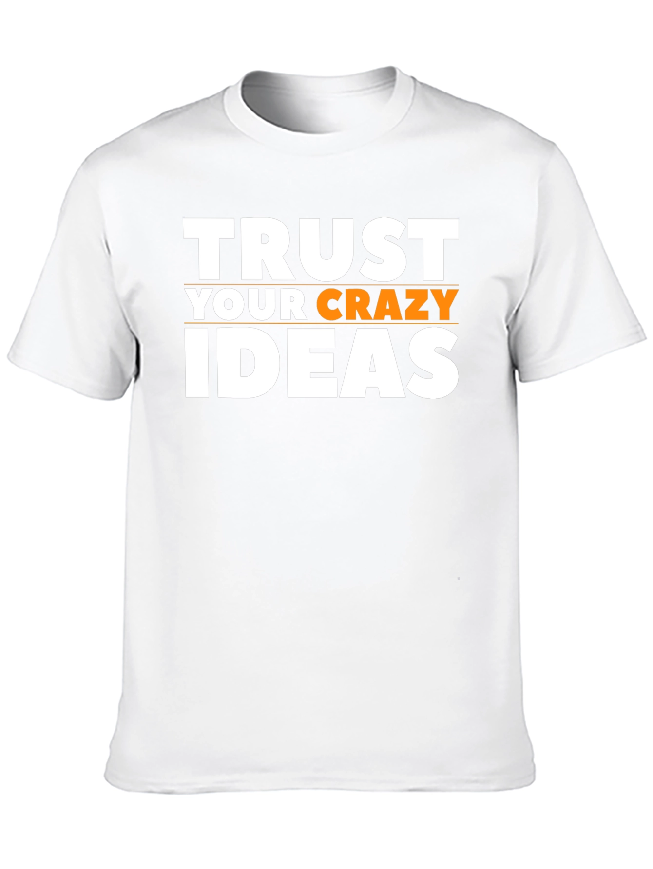 Trust Your Crazy Ideas Graphic Tee - Black