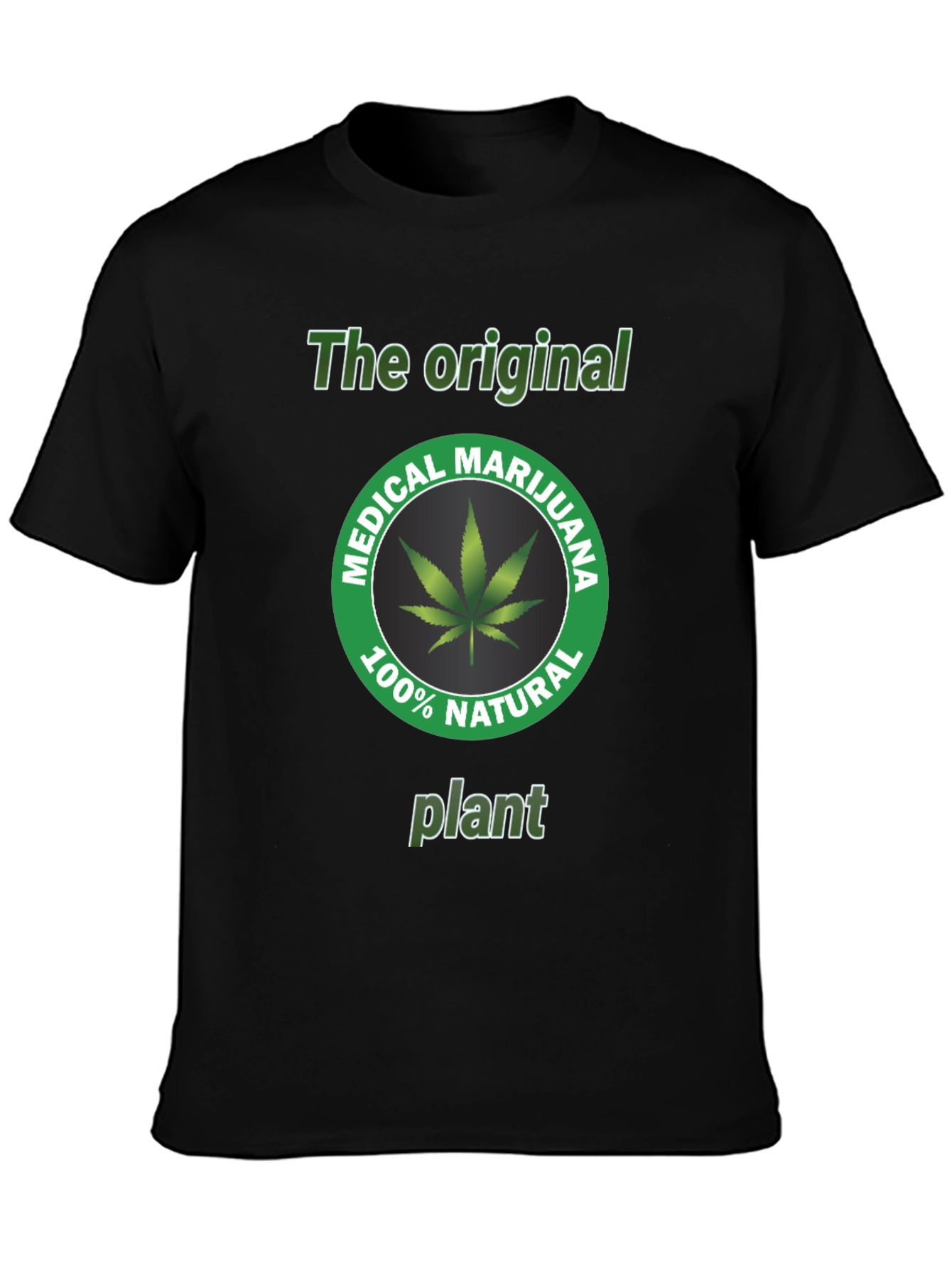 Original Medical Marijuana Plant T-Shirt