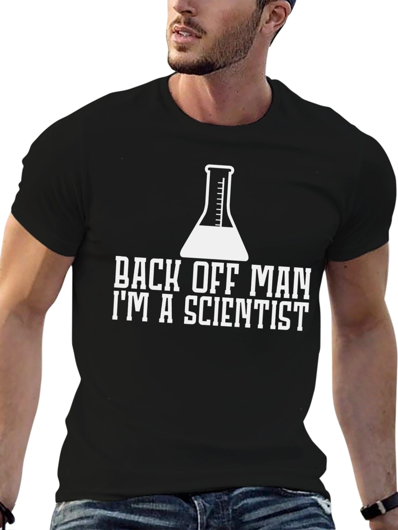 Scientist T-Shirt - Back Off Man!