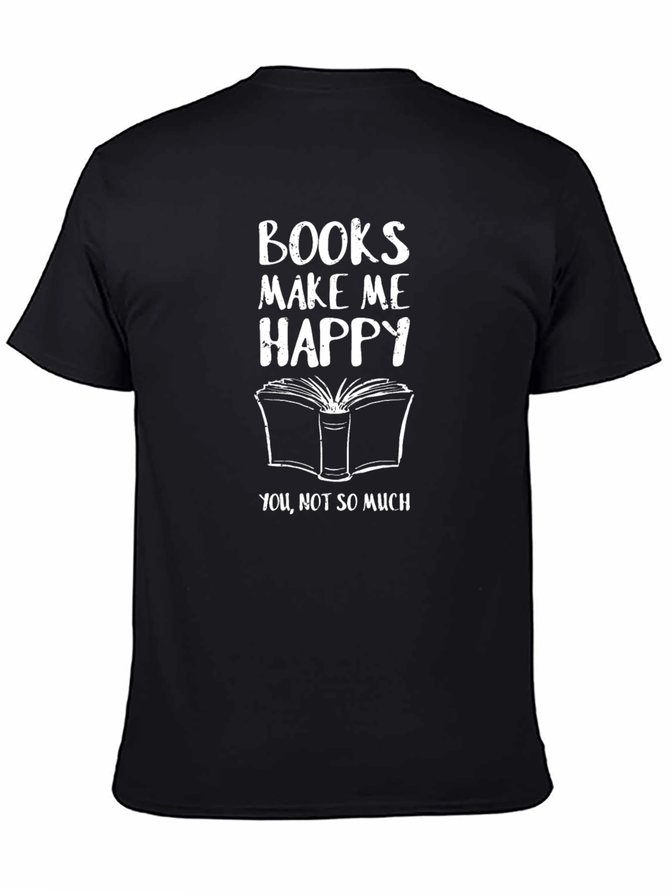 Books Make Me Happy T-Shirt