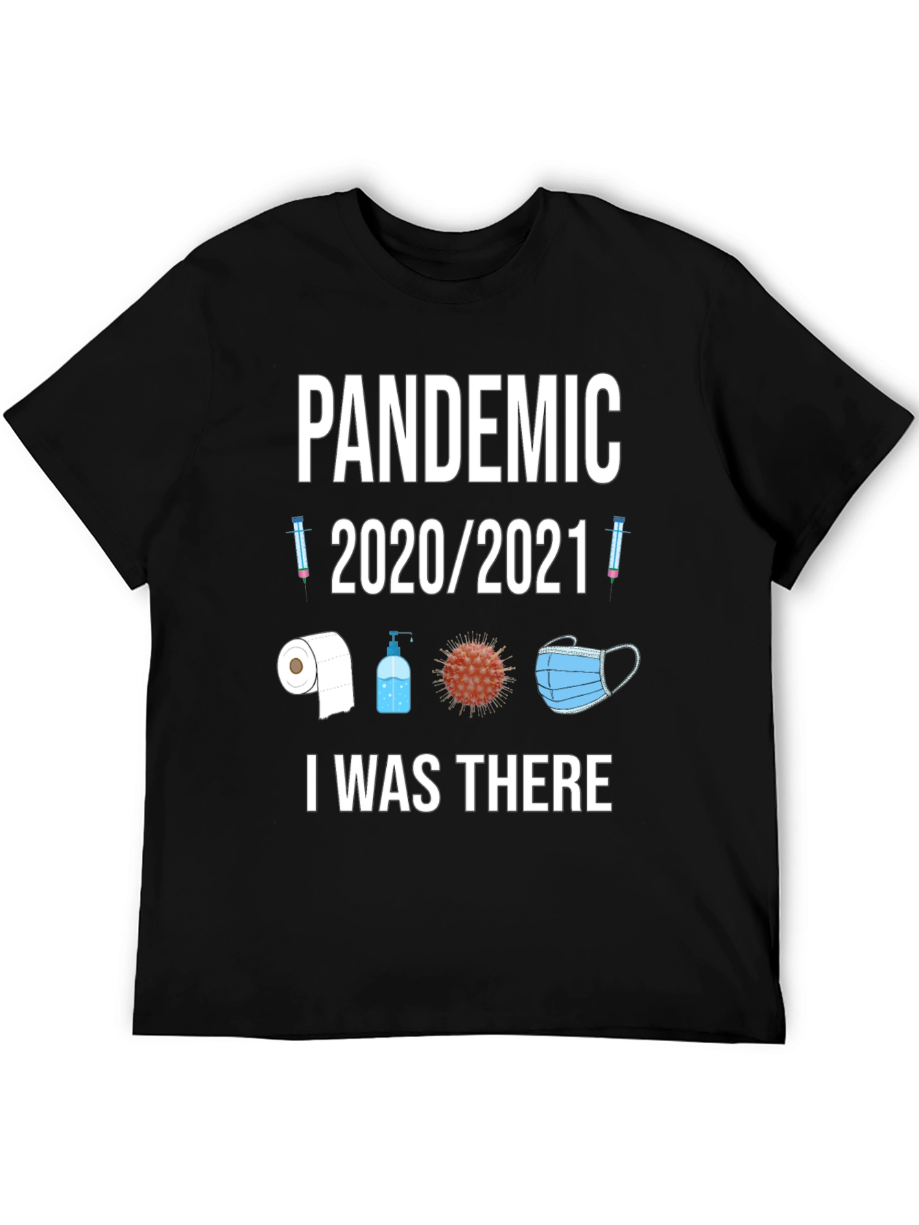 Pandemic 2020/2021 T-Shirt