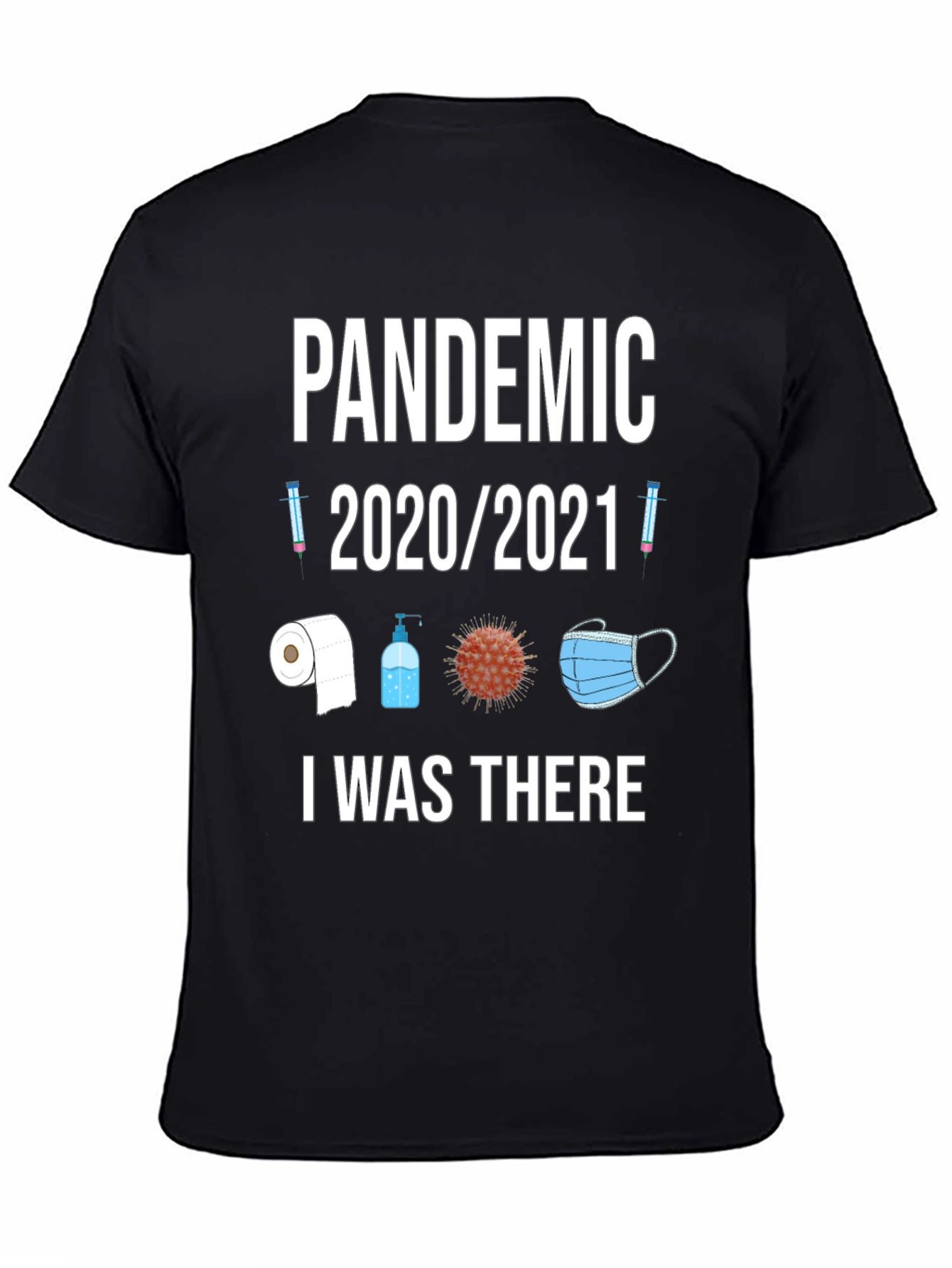 Pandemic 2020/2021 T-Shirt