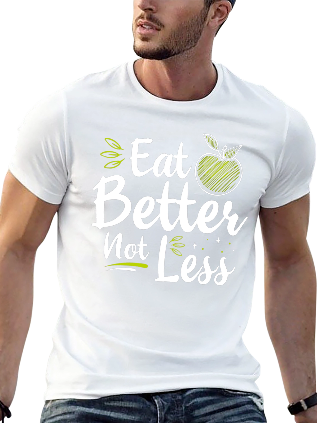 Eat Better Not Less Graphic Tee