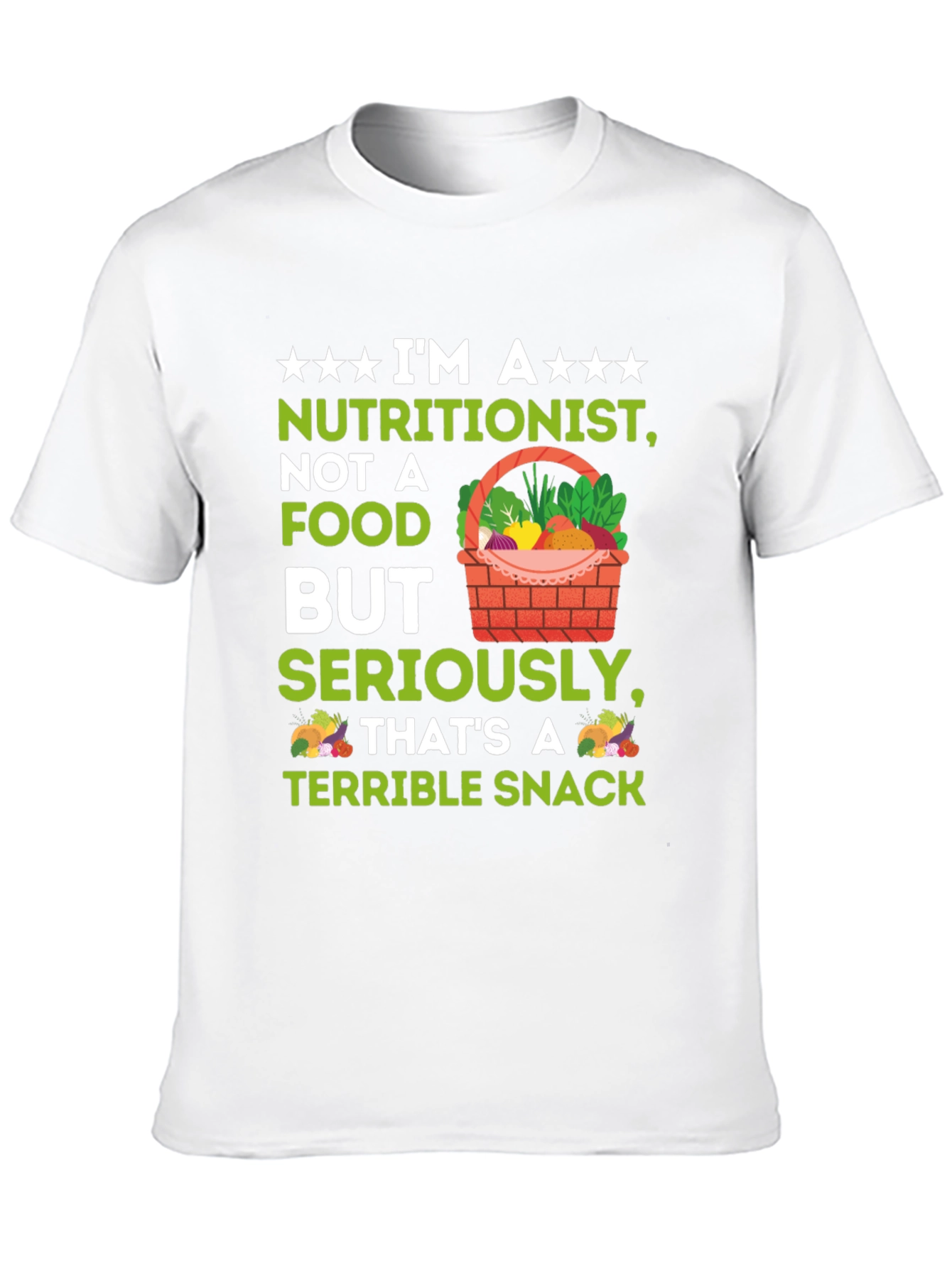 Nutritionist Terrible Snack T-Shirt