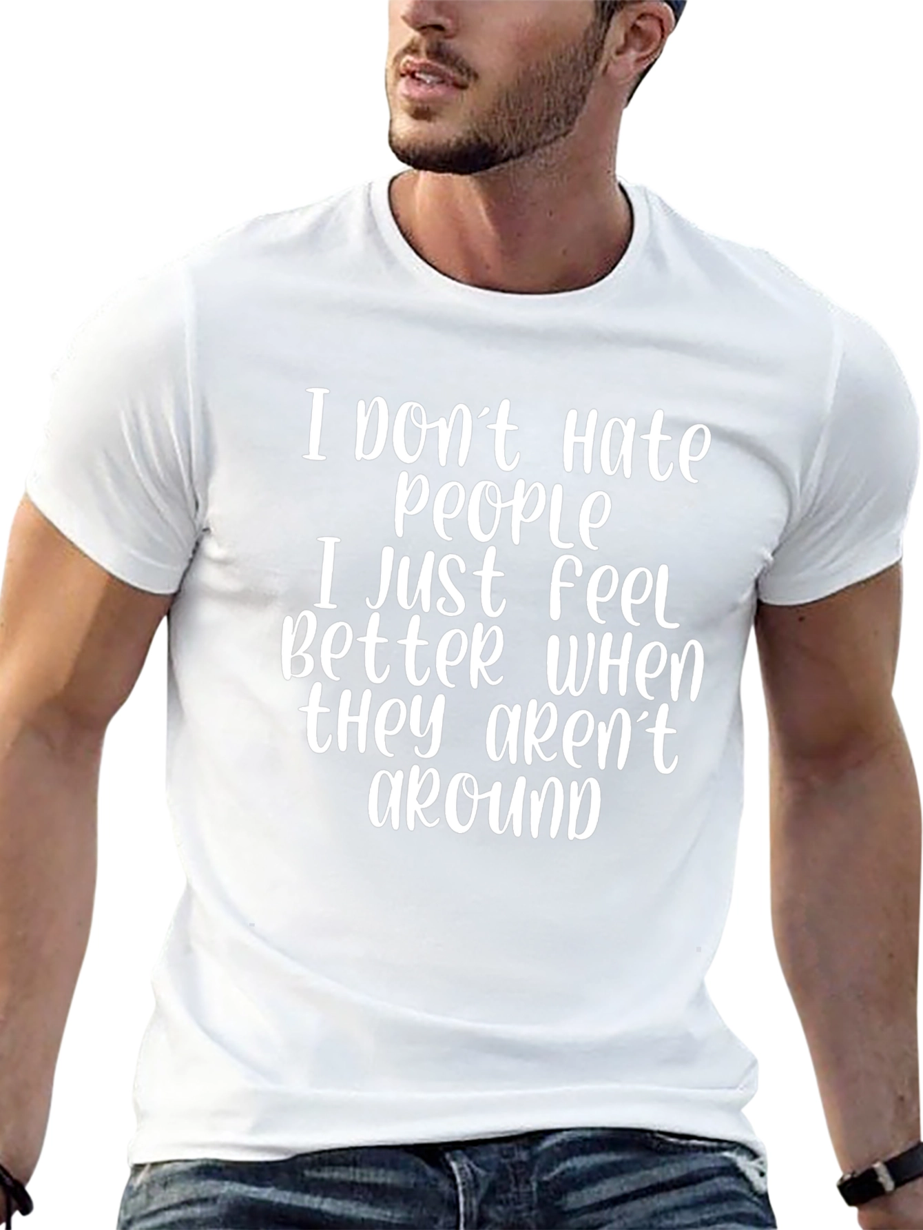 Funny Sarcastic T-Shirt - I Dont Hate People