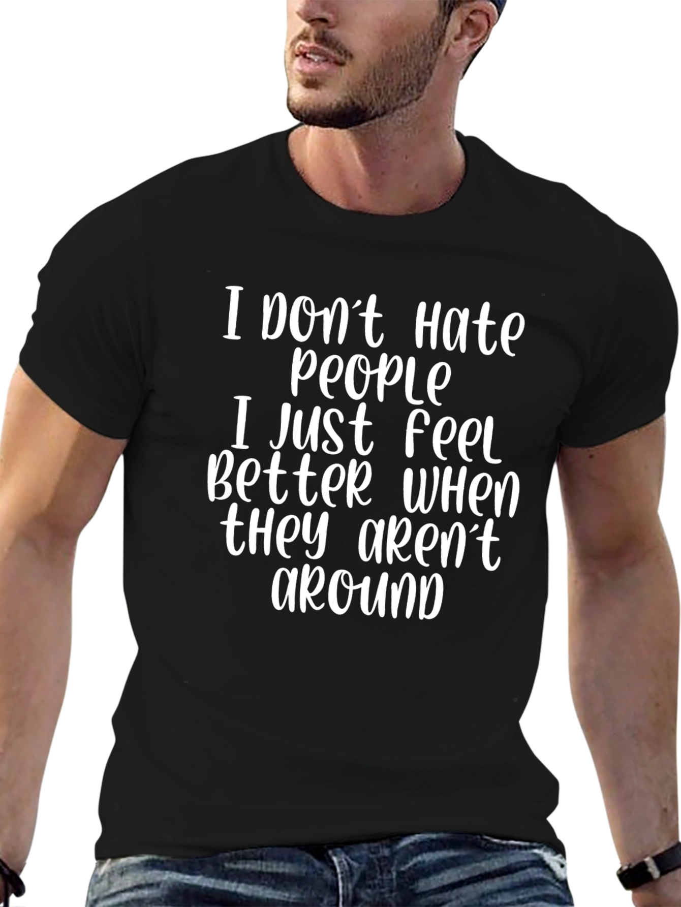Funny Sarcastic T-Shirt - I Dont Hate People