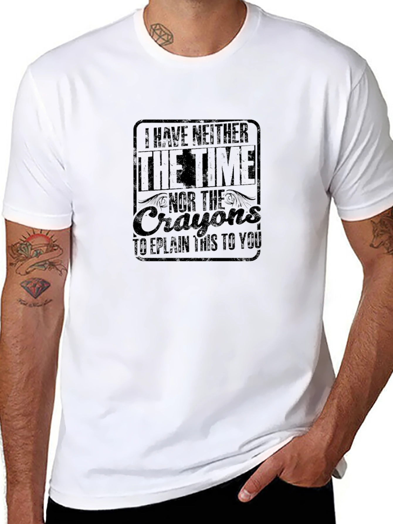 I Have Neither The Time Graphic Tee