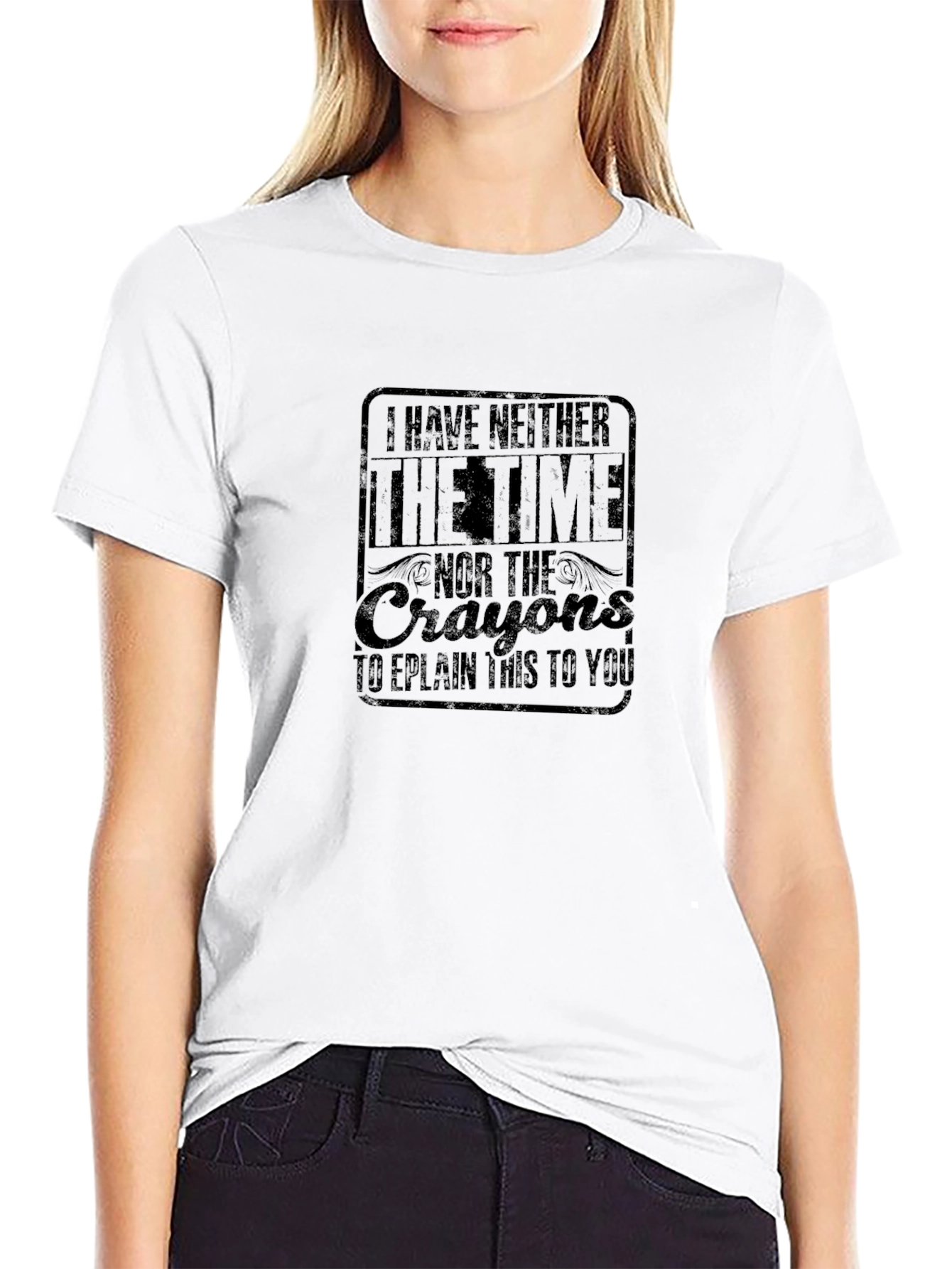 I Have Neither The Time Graphic Tee