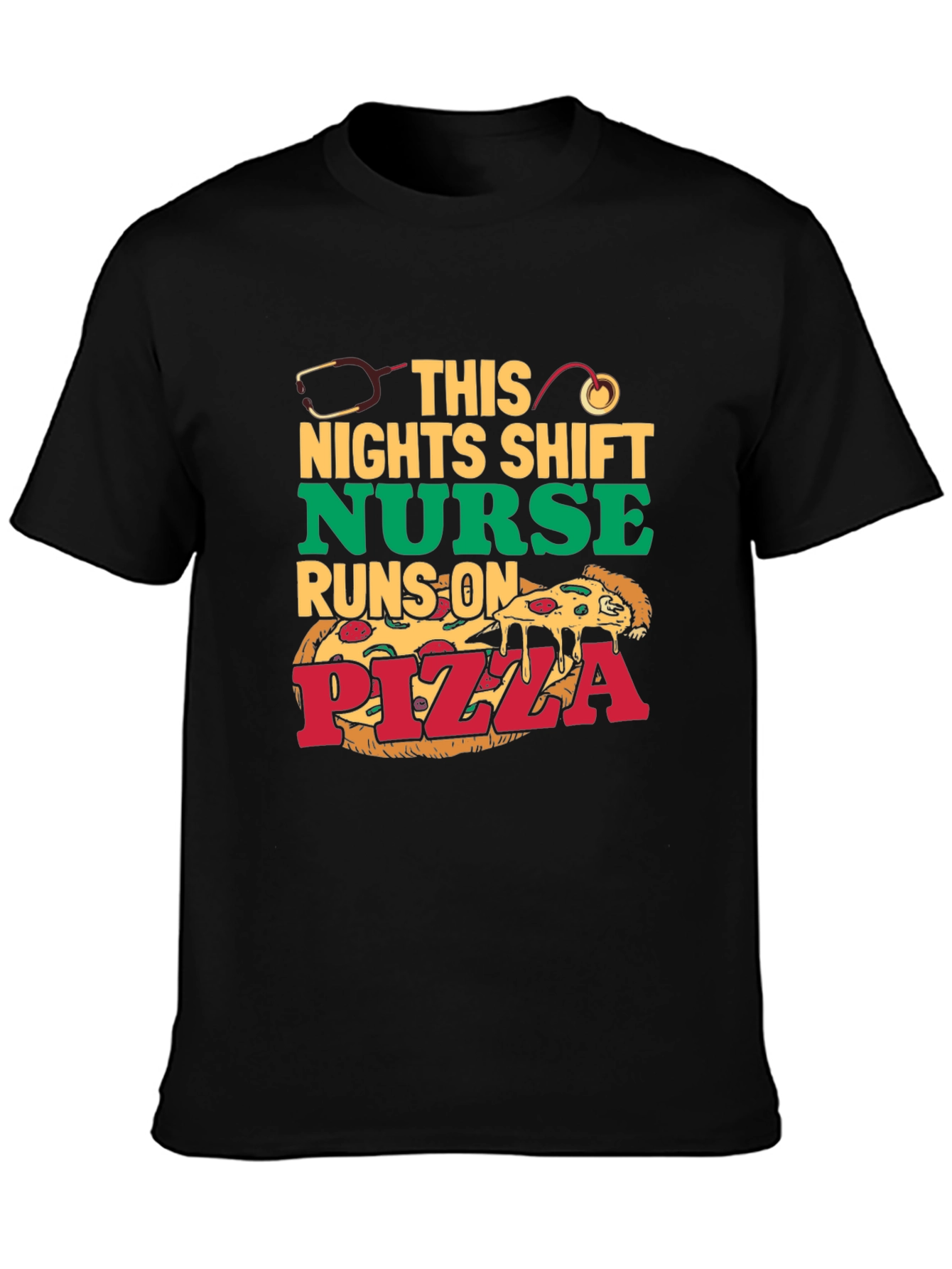 Nurse Pizza T-Shirt: Night Shift Humor