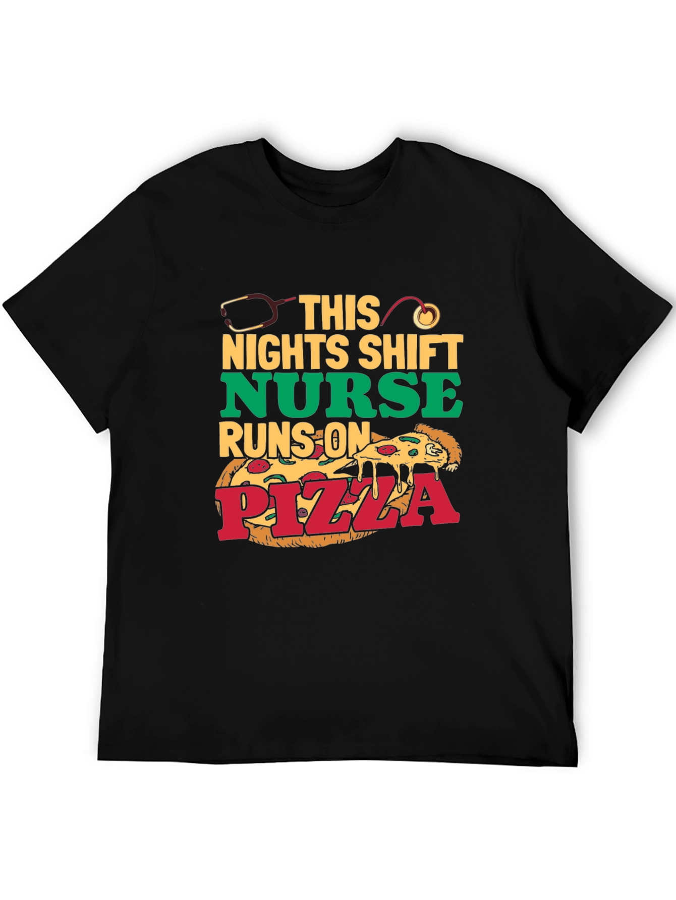 Nurse Pizza T-Shirt: Night Shift Humor
