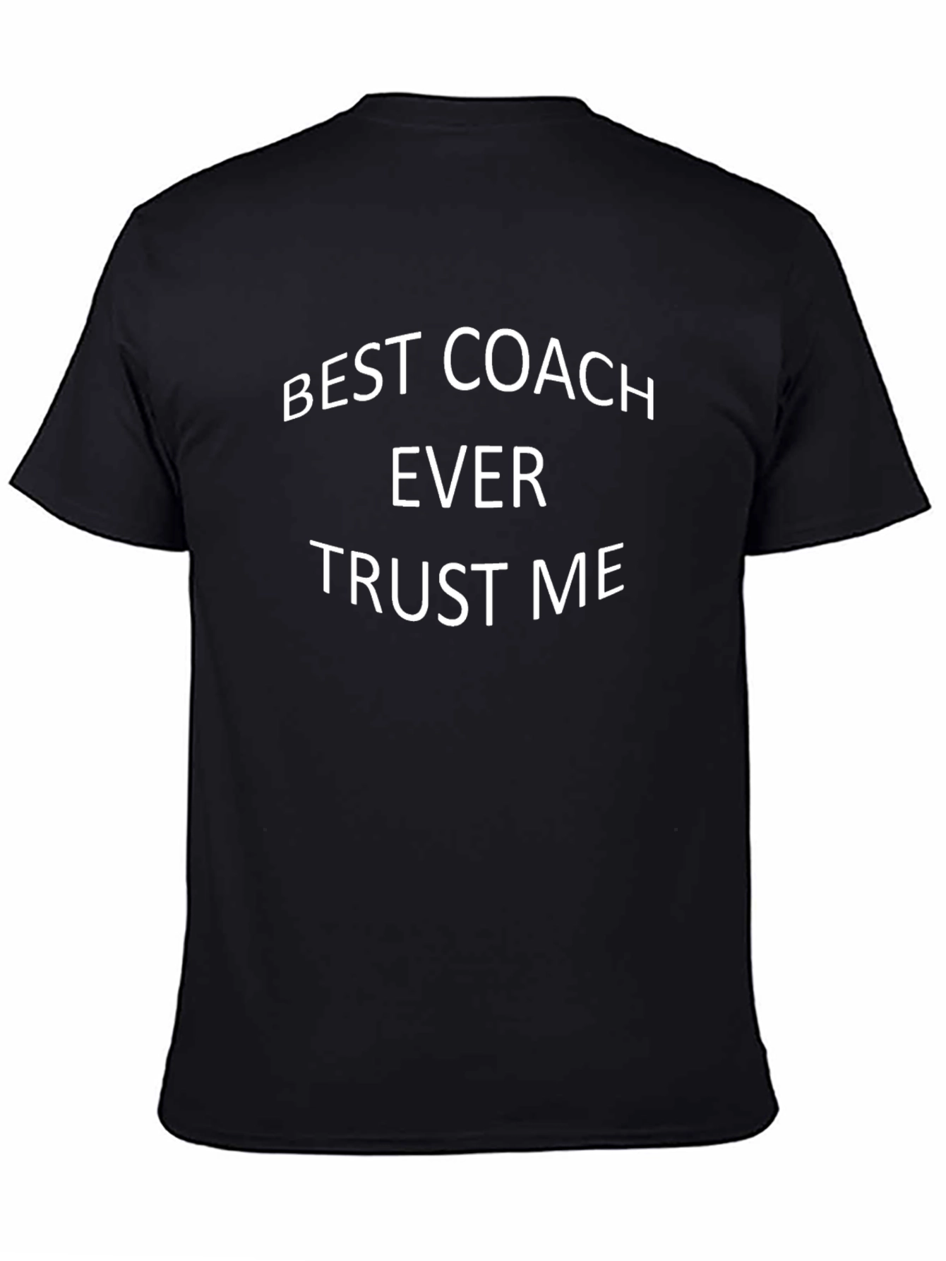 Best Coach Ever Black T-Shirt