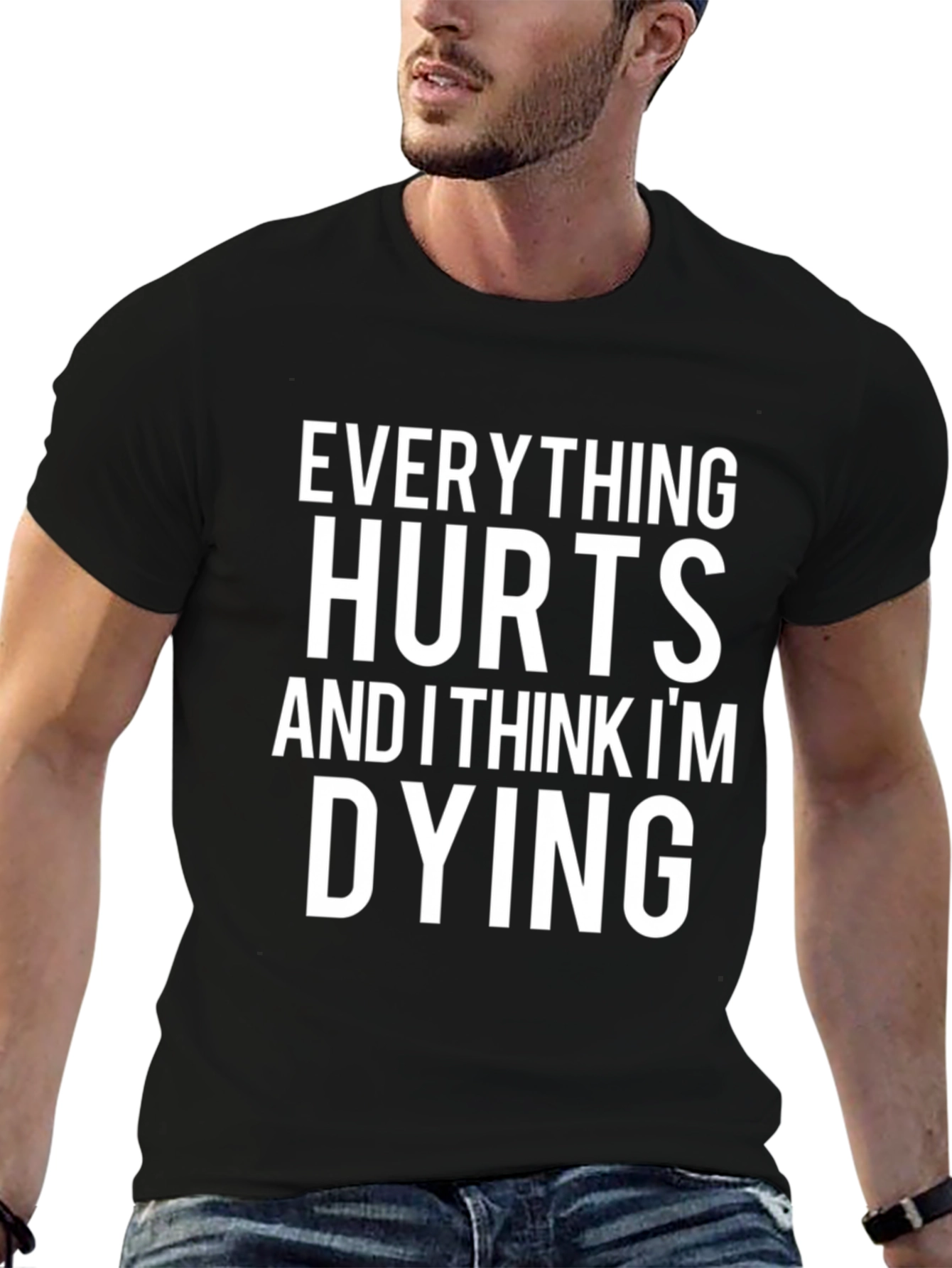 Funny Everything Hurts T-Shirt