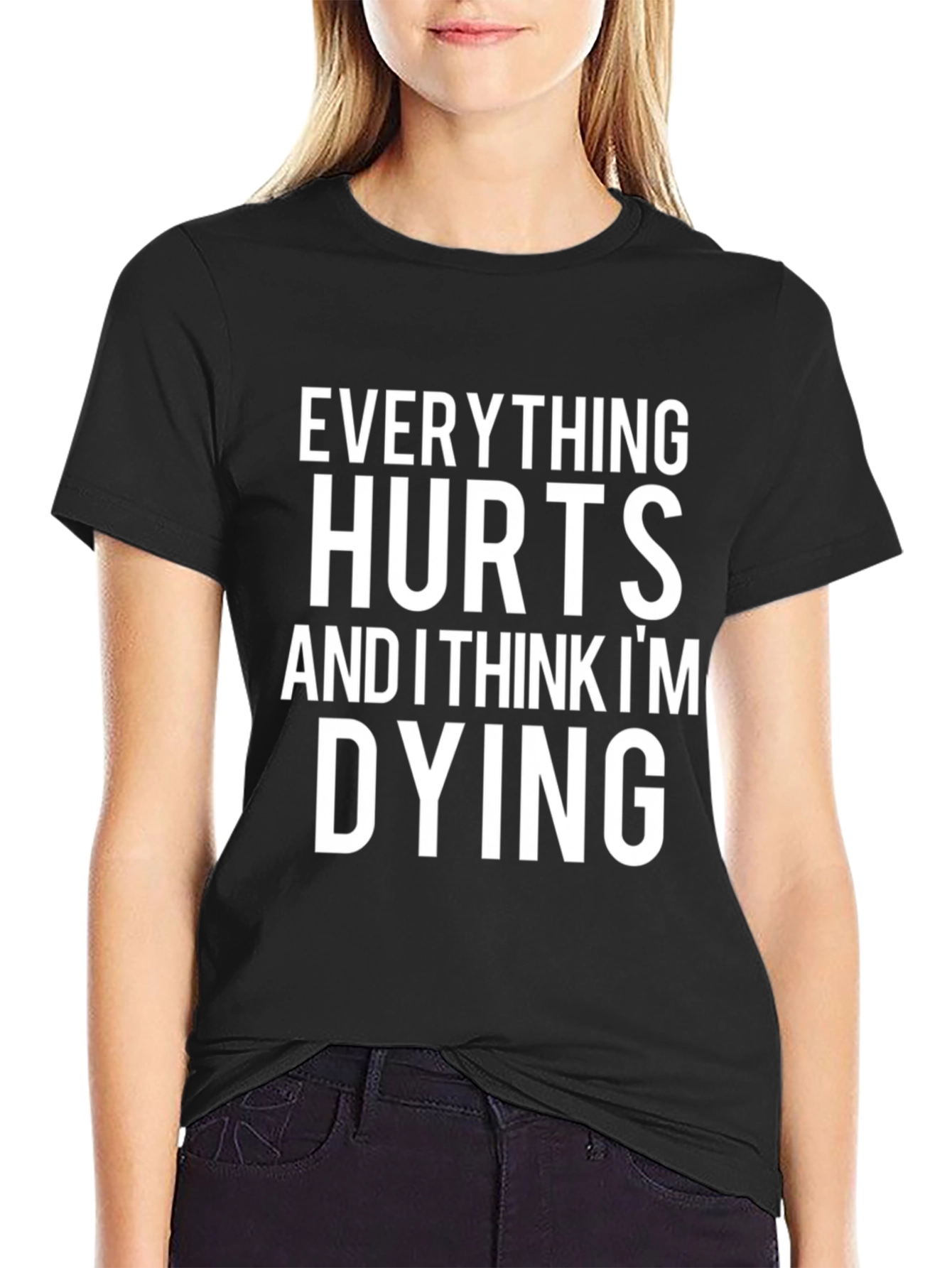 Funny Everything Hurts T-Shirt