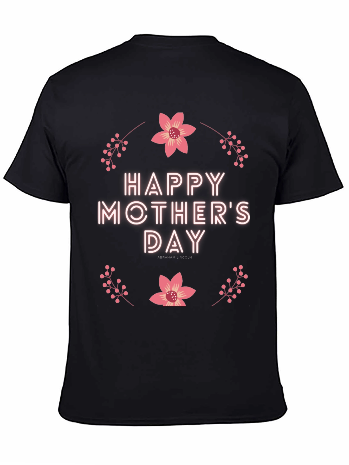 Happy Mothers Day Graphic T-Shirt