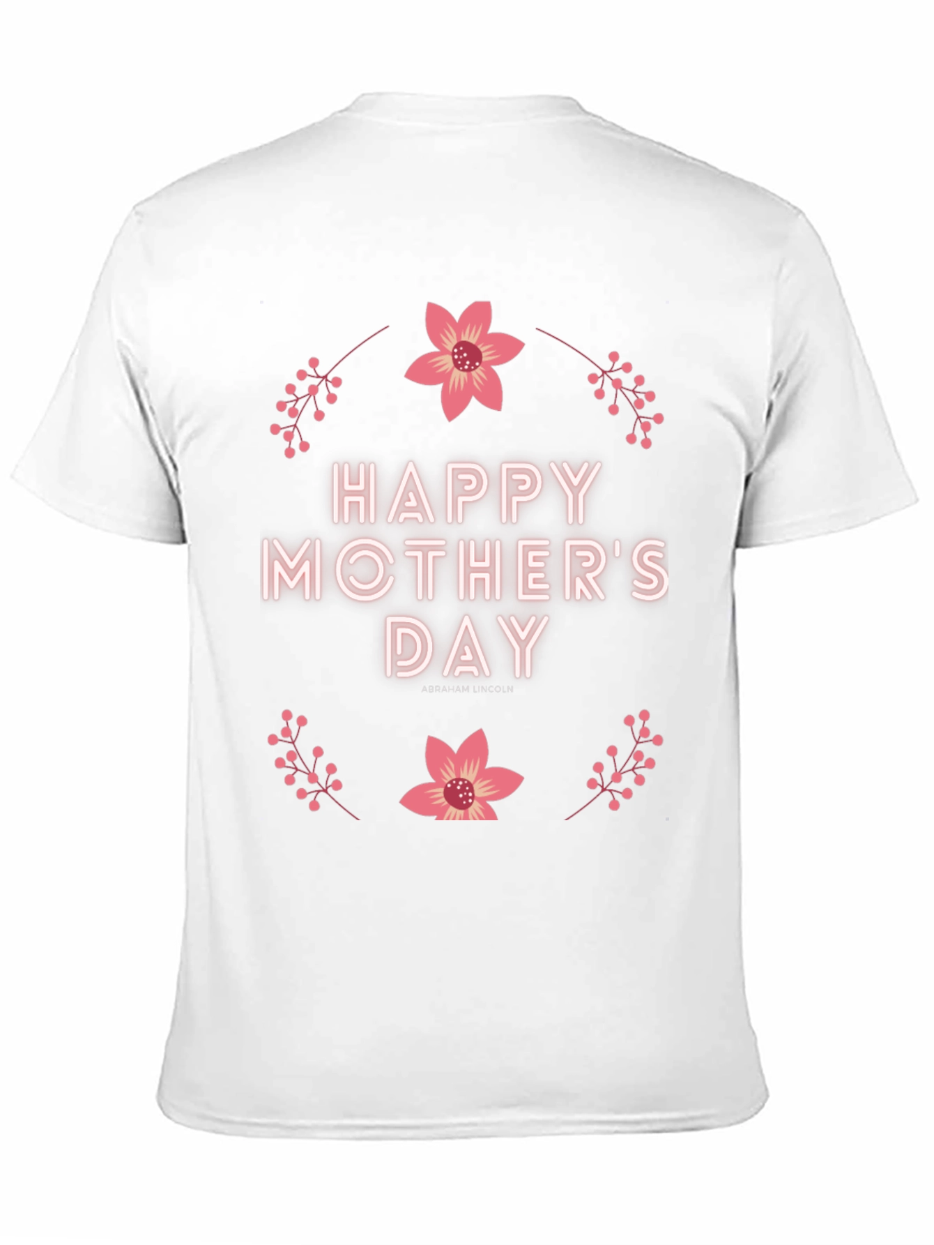 Happy Mothers Day Graphic T-Shirt