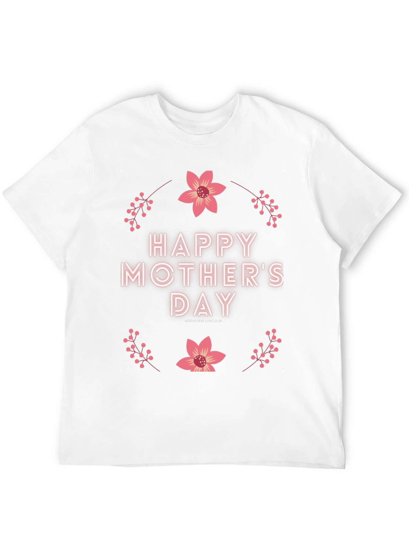 Happy Mothers Day Graphic T-Shirt