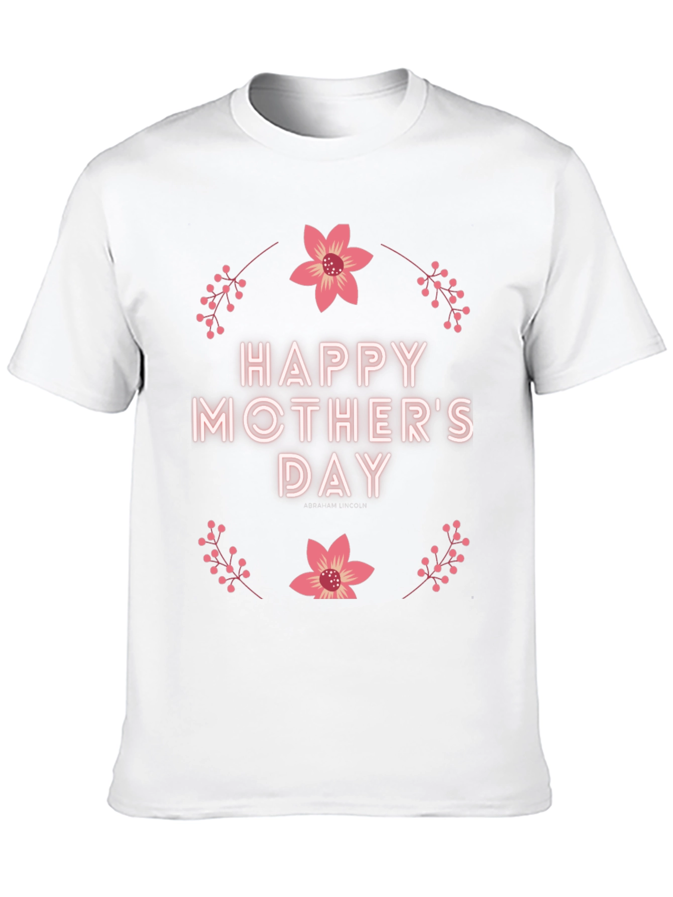 Happy Mothers Day Graphic T-Shirt