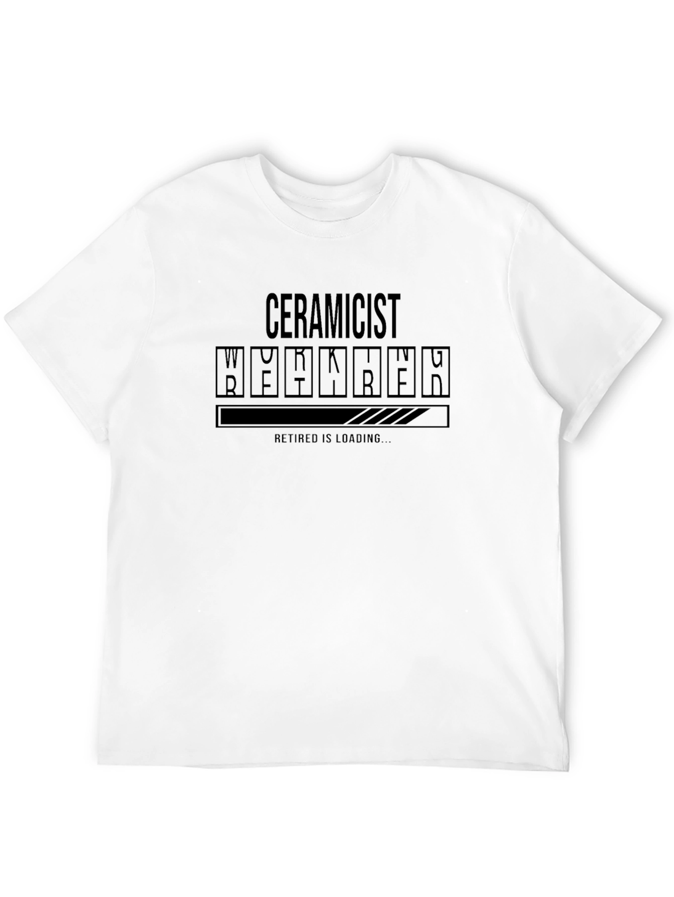 Ceramicist Retirement Loading T-Shirt - Black Graphic Tee