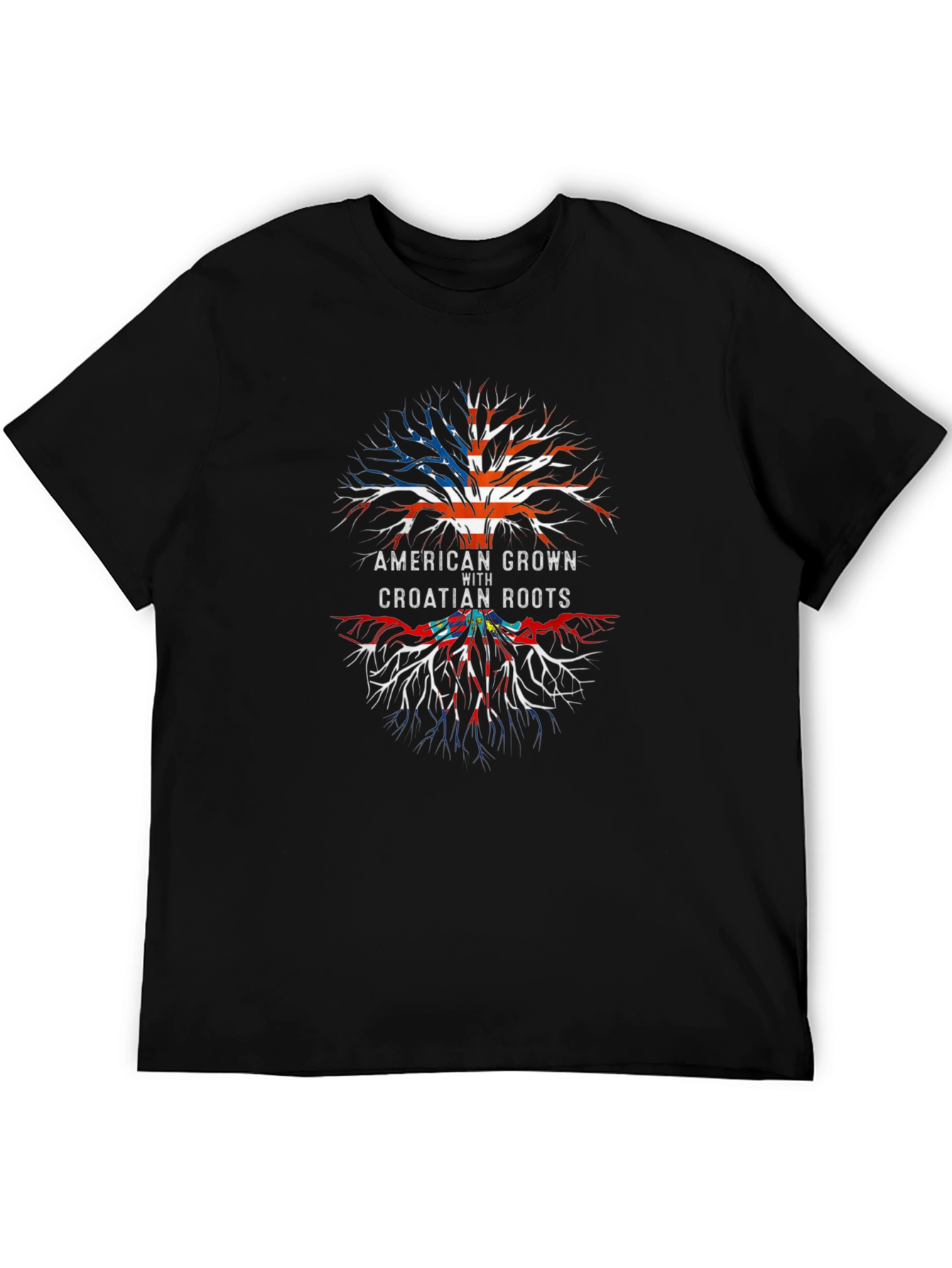 American Grown with Croatian Roots T-Shirt