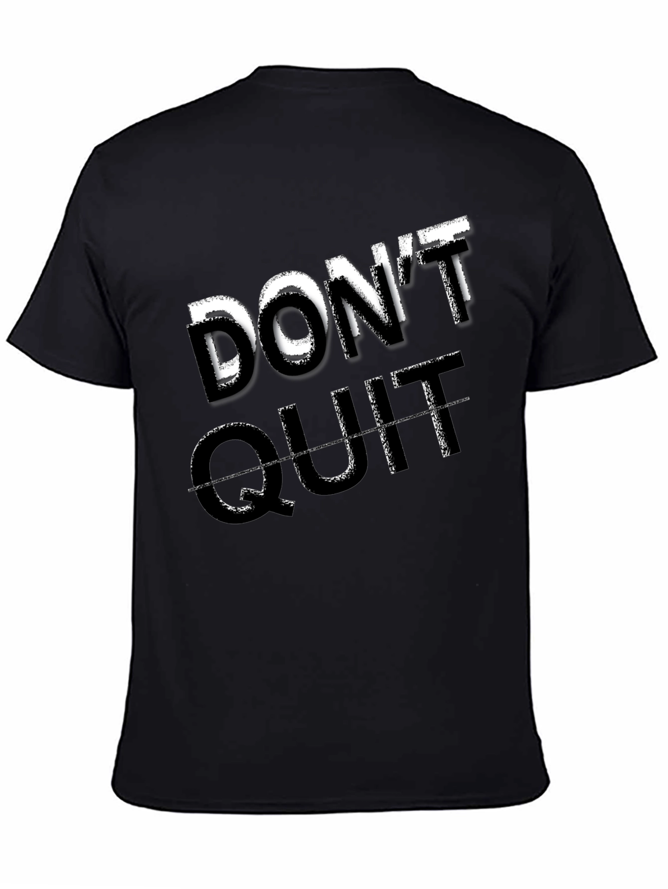 Dont Quit Motivational Graphic Tee