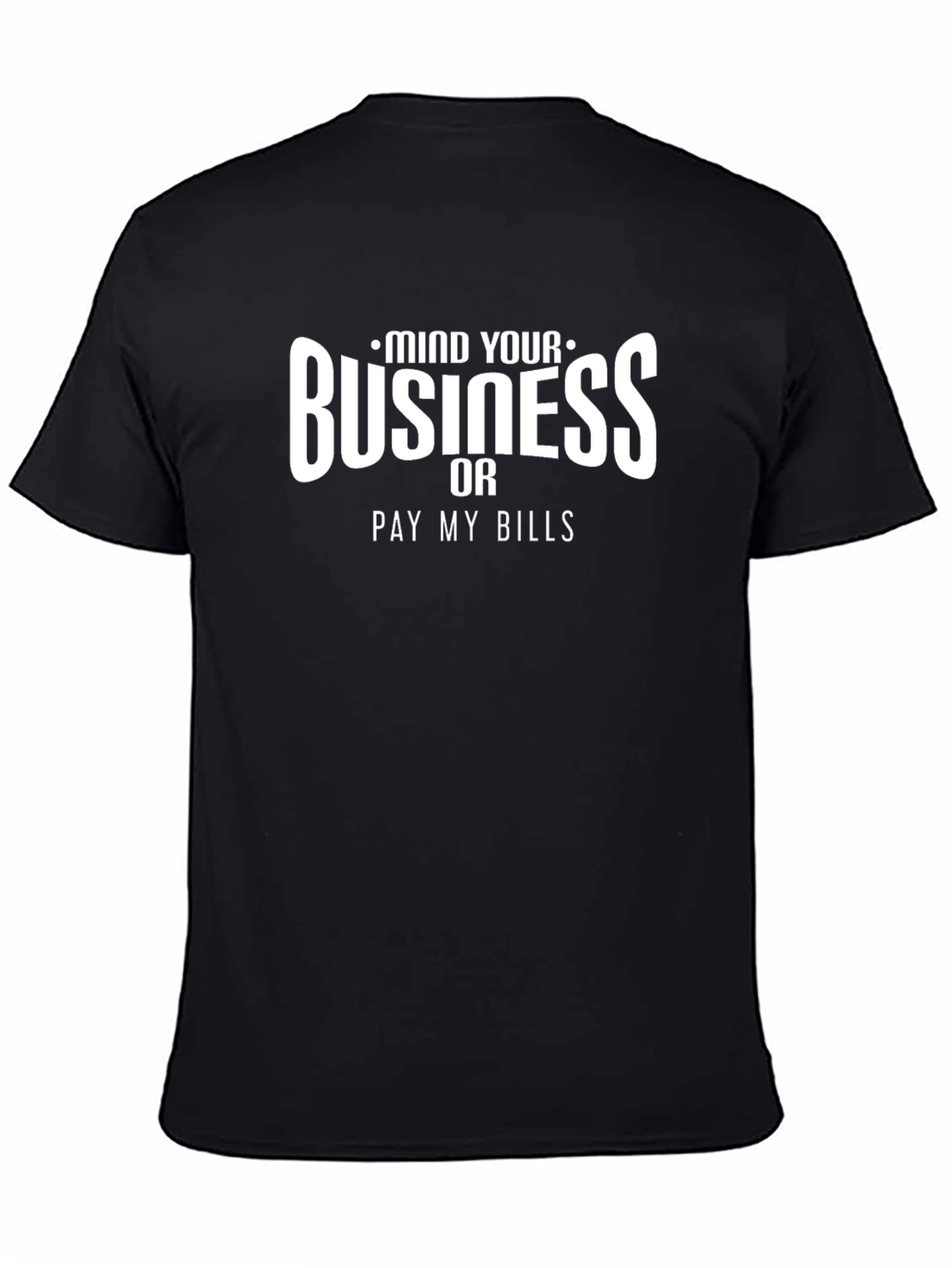 Mind Your Business Graphic Tee