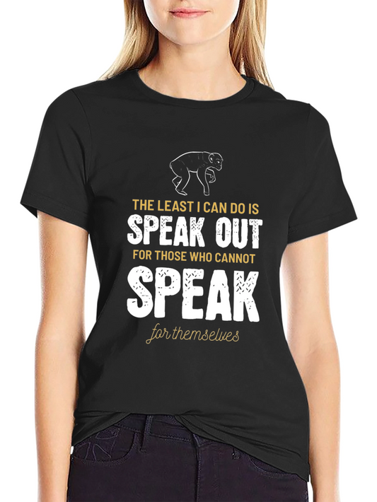 Speak Out T-Shirt: Animal Rights Awareness