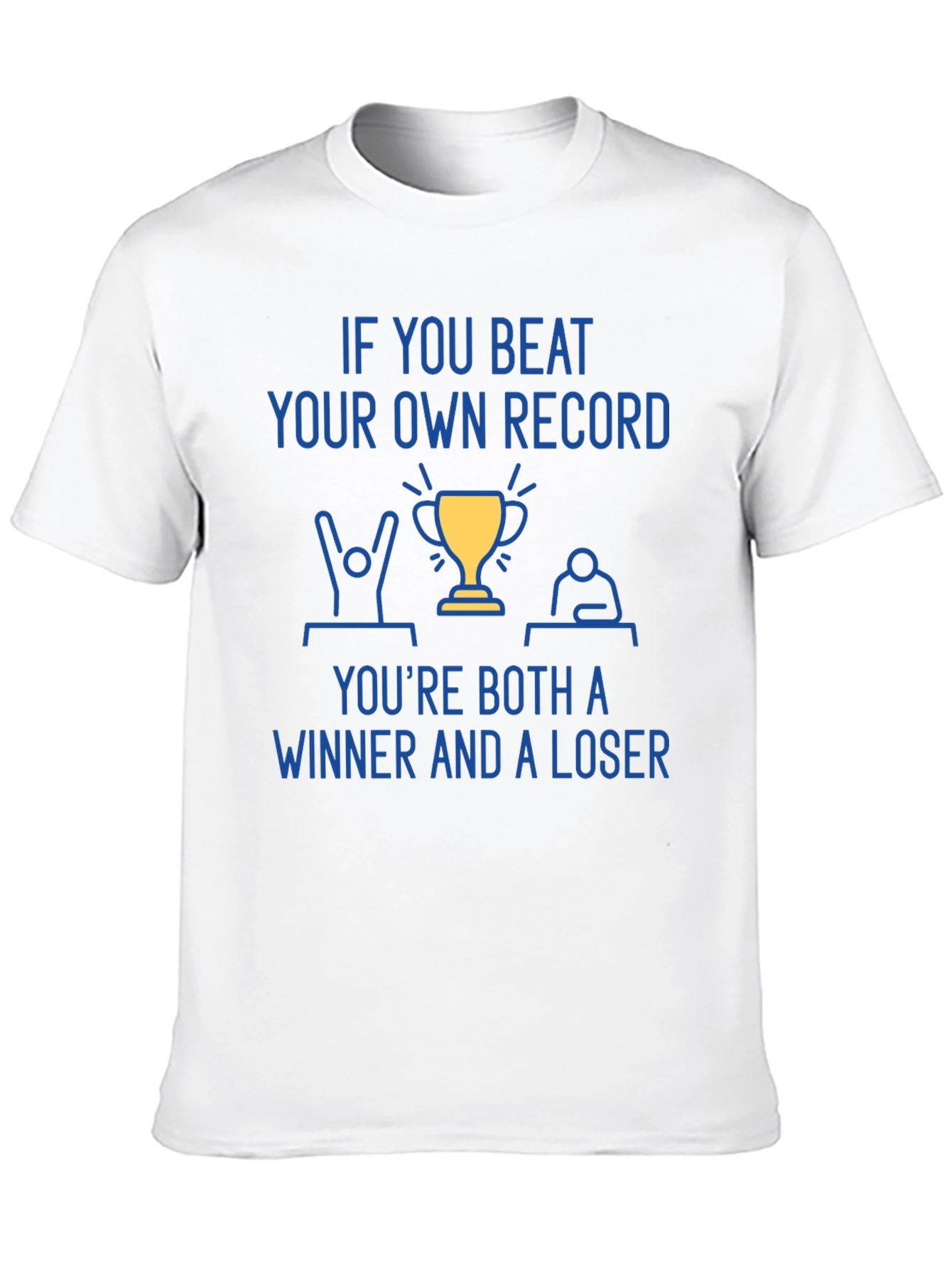 Winner & Loser T-Shirt - Motivational Tee