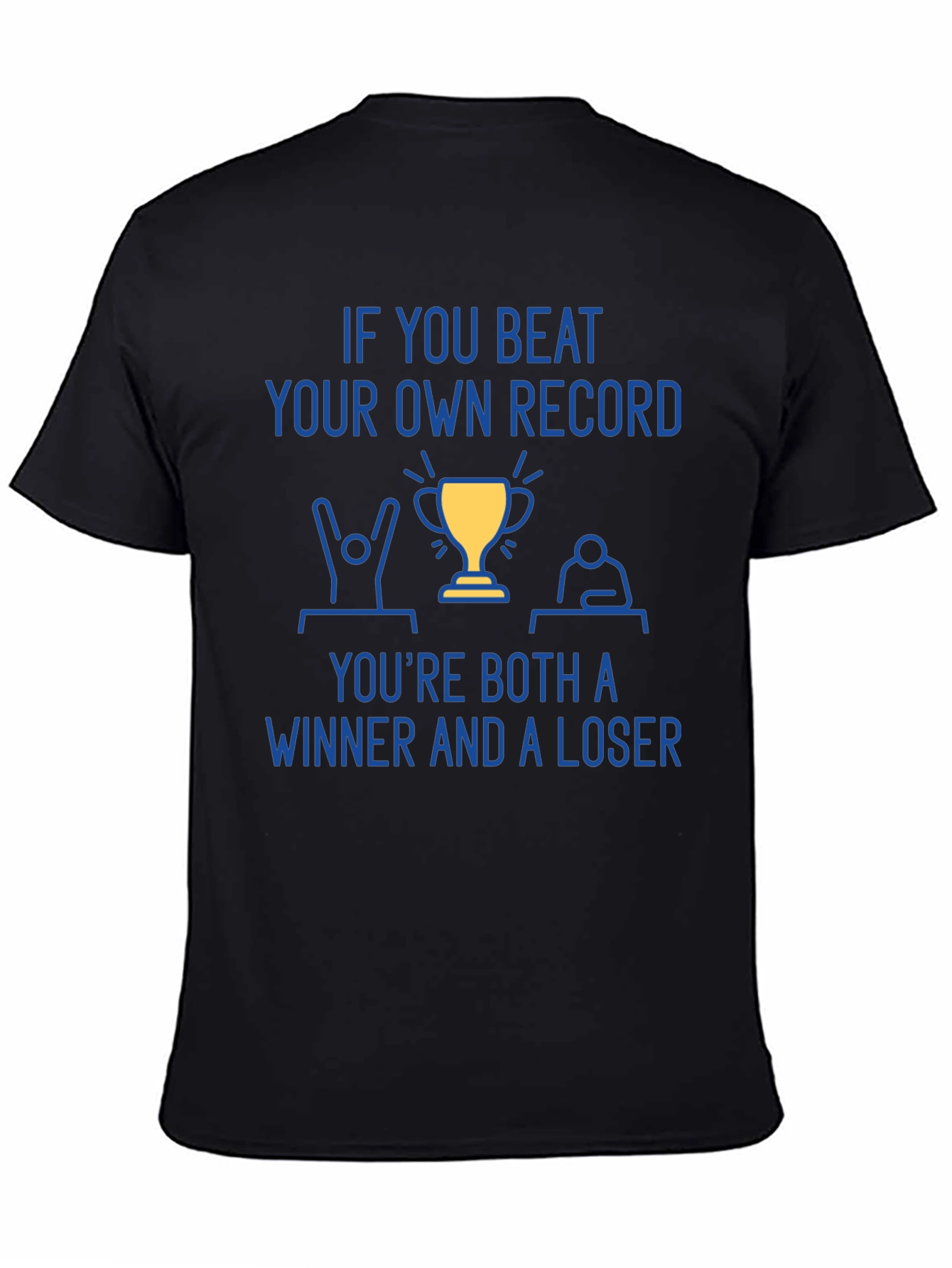 Winner & Loser T-Shirt - Motivational Tee