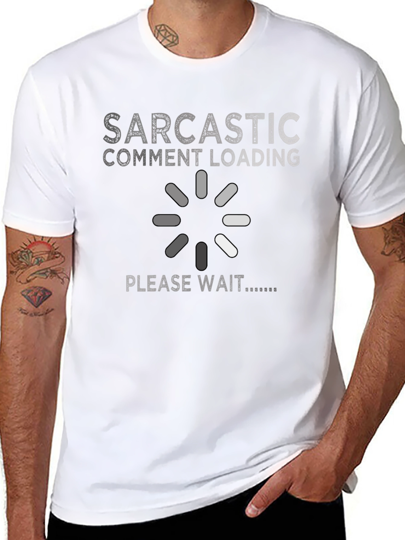 Sarcastic Comment Loading Graphic Novelty T-Shirt