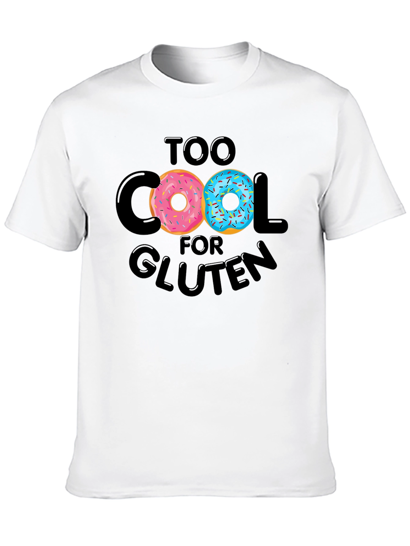 Too Cool for Gluten Donut T-Shirt