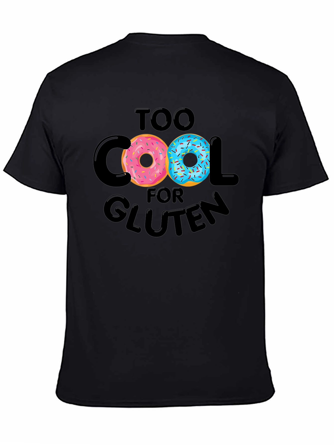 Too Cool for Gluten Donut T-Shirt