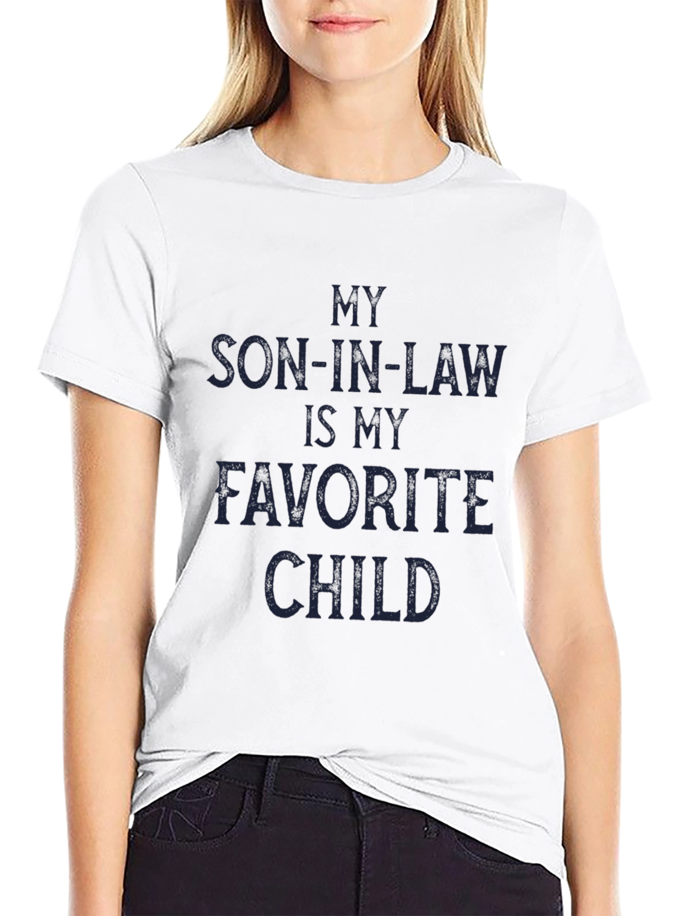 My Son-in-Law is My Favorite Child T-Shirt