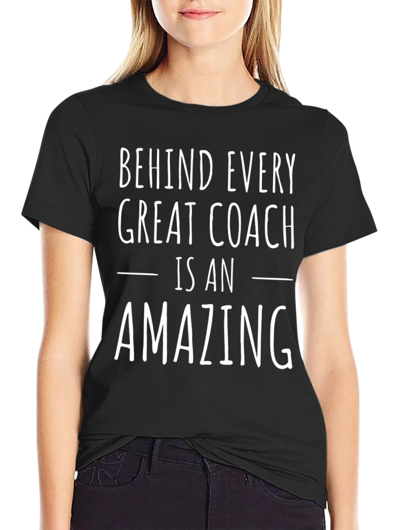 Behind Every Great Coach Amazing T-Shirt