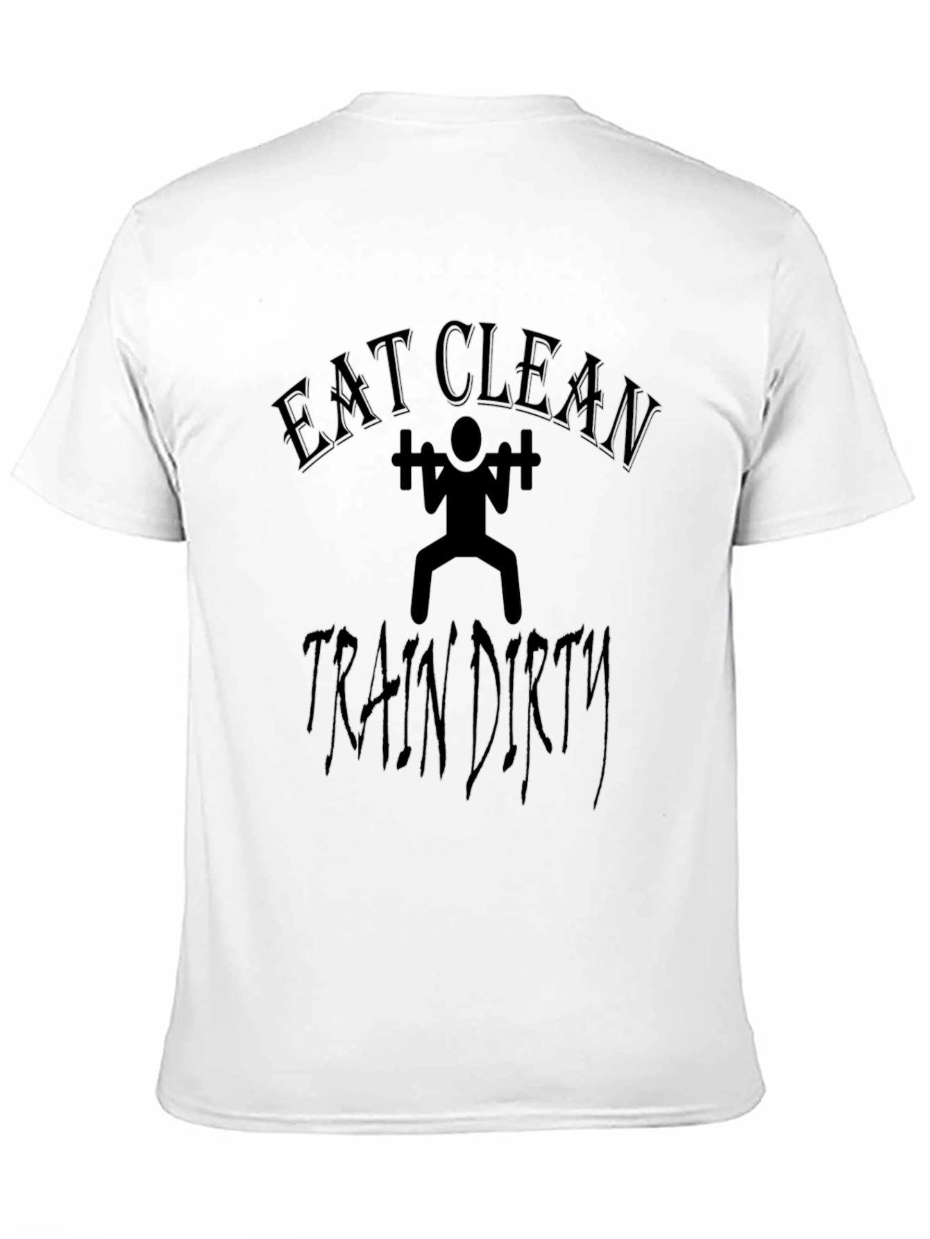 Eat Clean Train Dirty Graphic Tee - Black