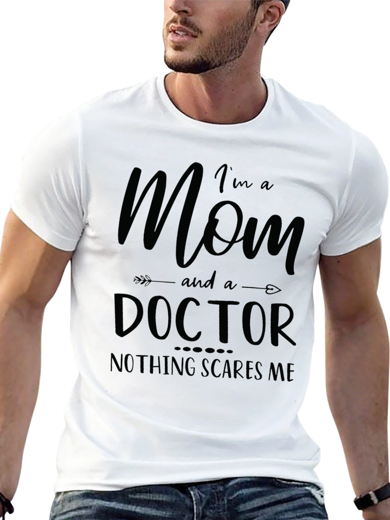 Mom Doctor Graphic Tee: Nothing Scares Me