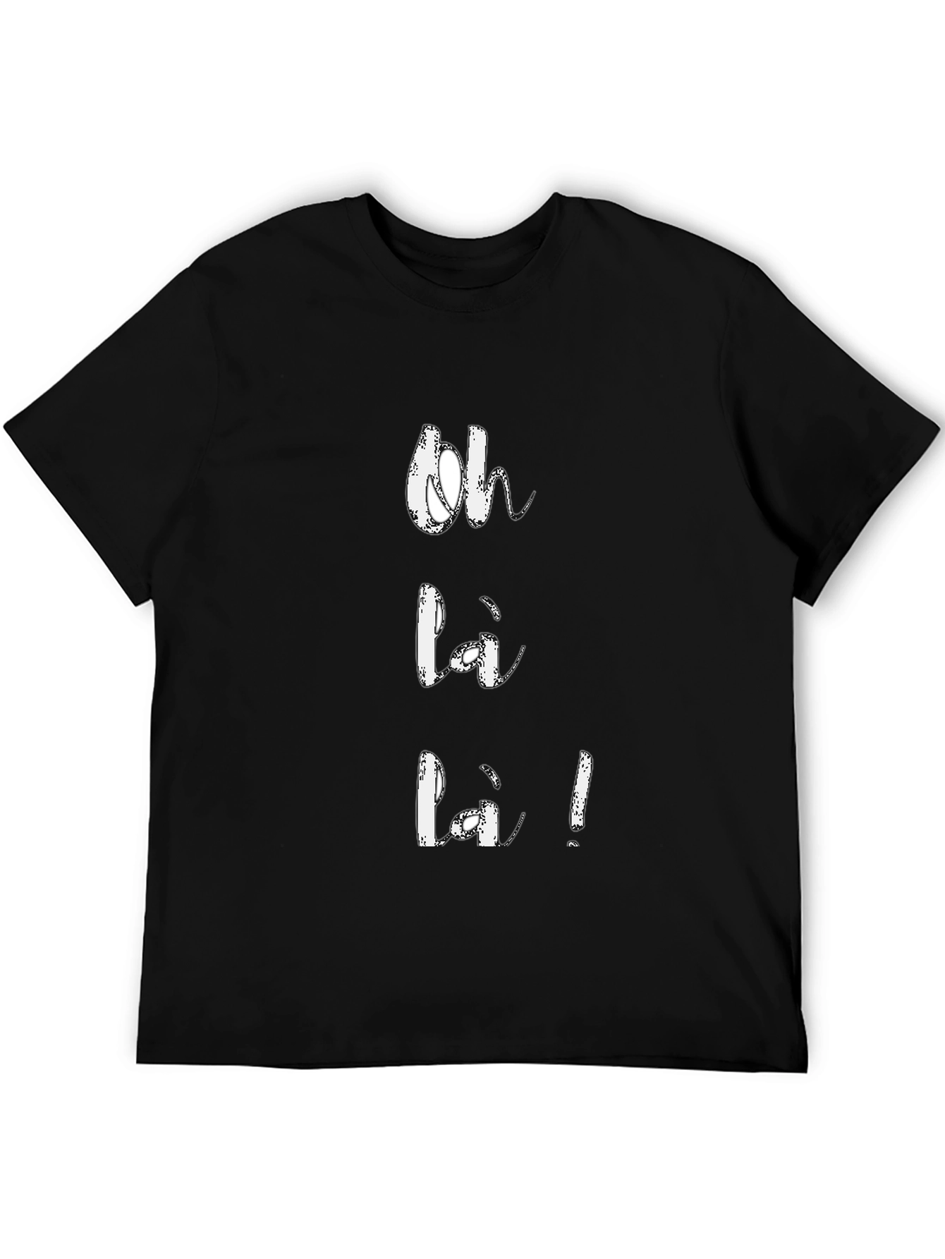 Oh Là Là T-Shirt: Chic French Style