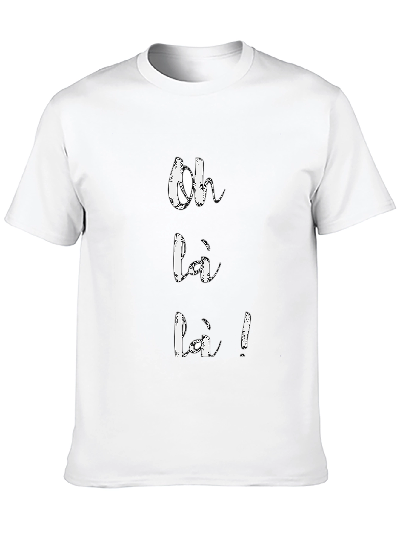 Oh Là Là T-Shirt: Chic French Style