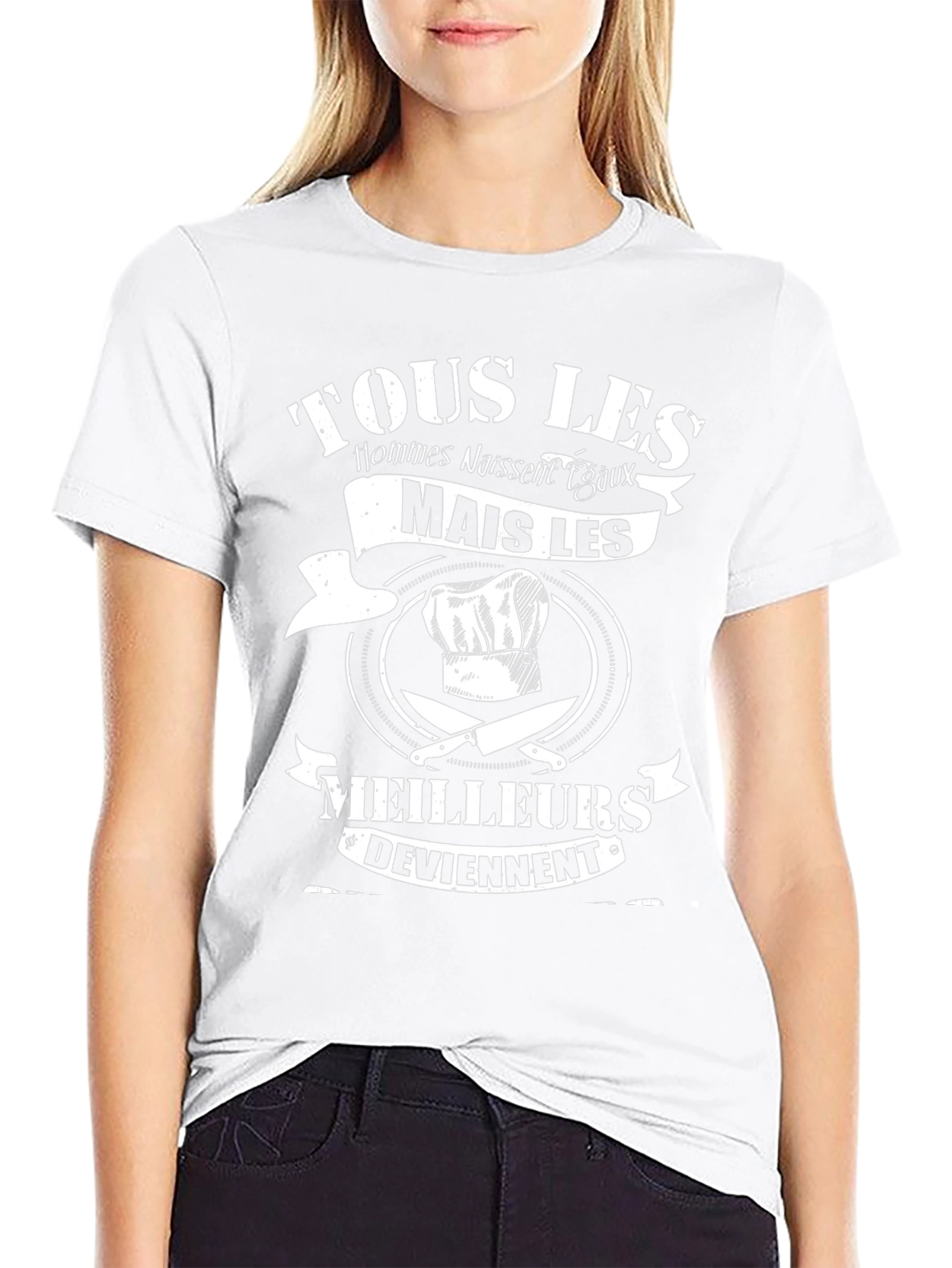 Chef T-Shirt: Tous Les Hommes Naissent Egaux