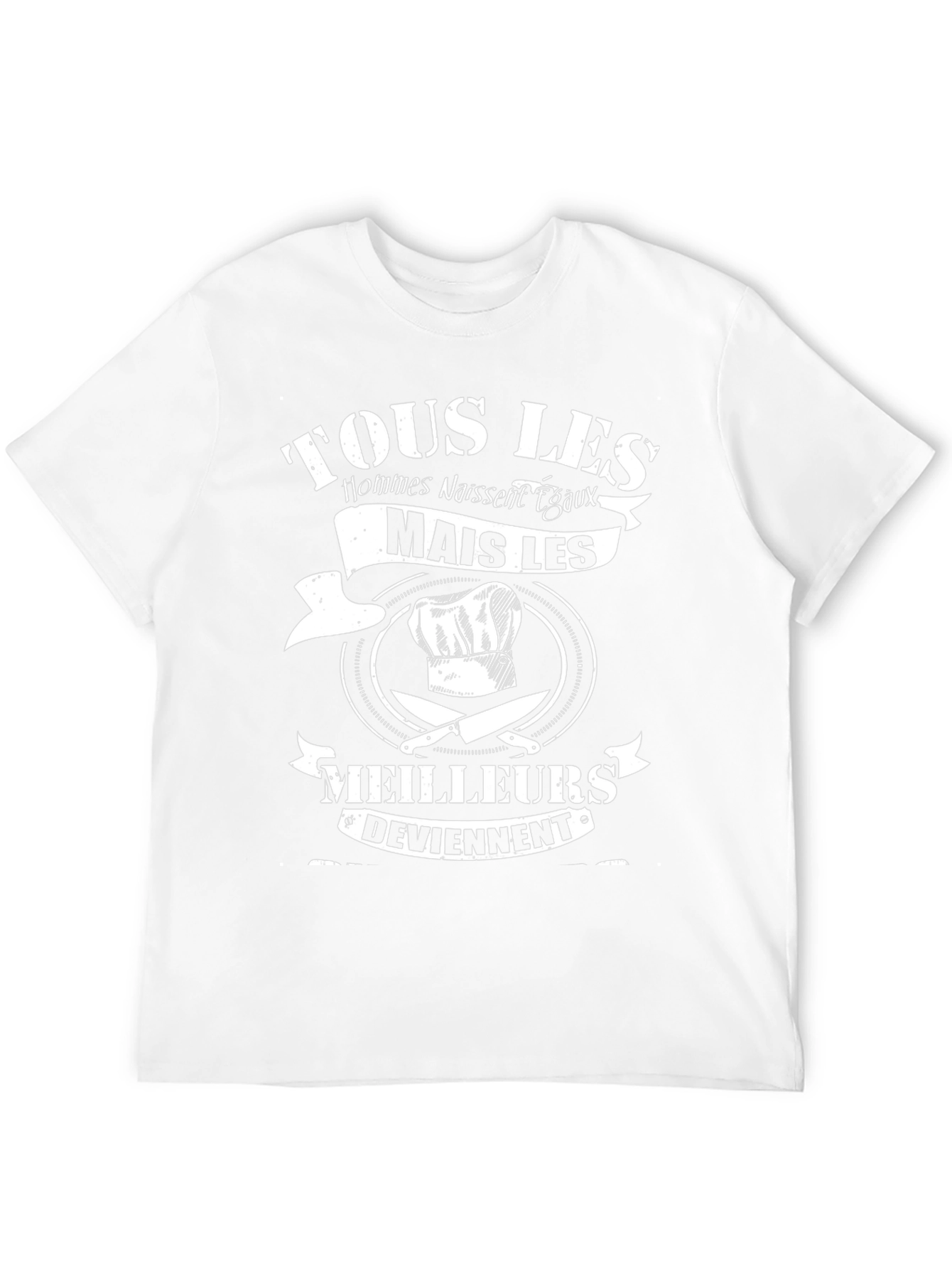 Chef T-Shirt: Tous Les Hommes Naissent Egaux