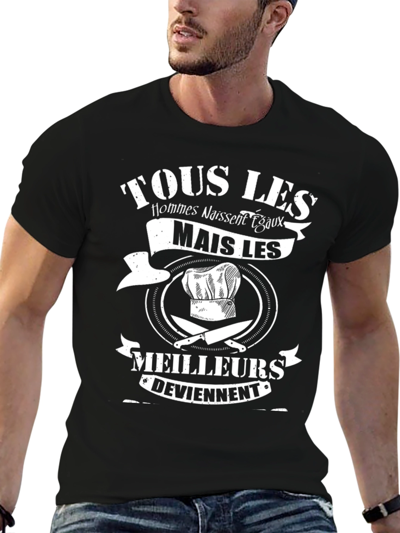 Chef T-Shirt: Tous Les Hommes Naissent Egaux
