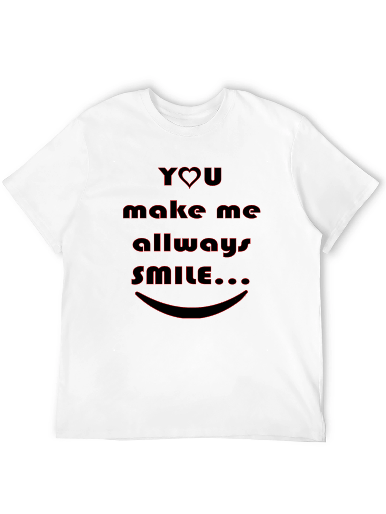 You Make Me Smile Black Graphic Tee Shirt