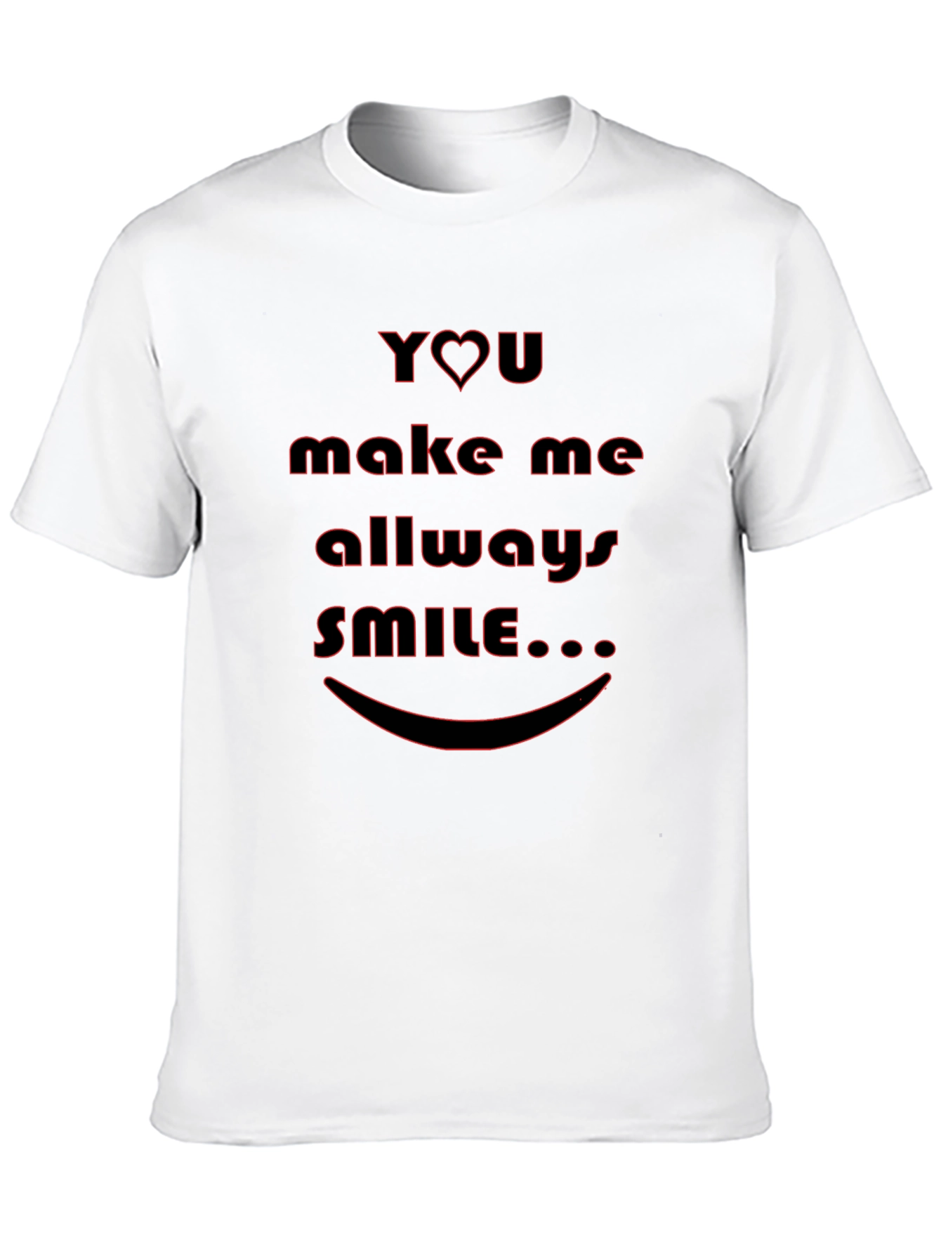 You Make Me Smile Black Graphic Tee Shirt