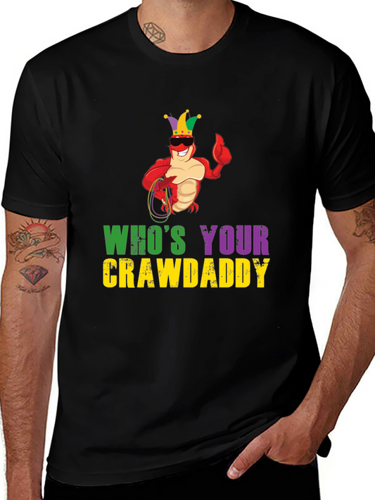 Whos Your Crawdaddy T-Shirt