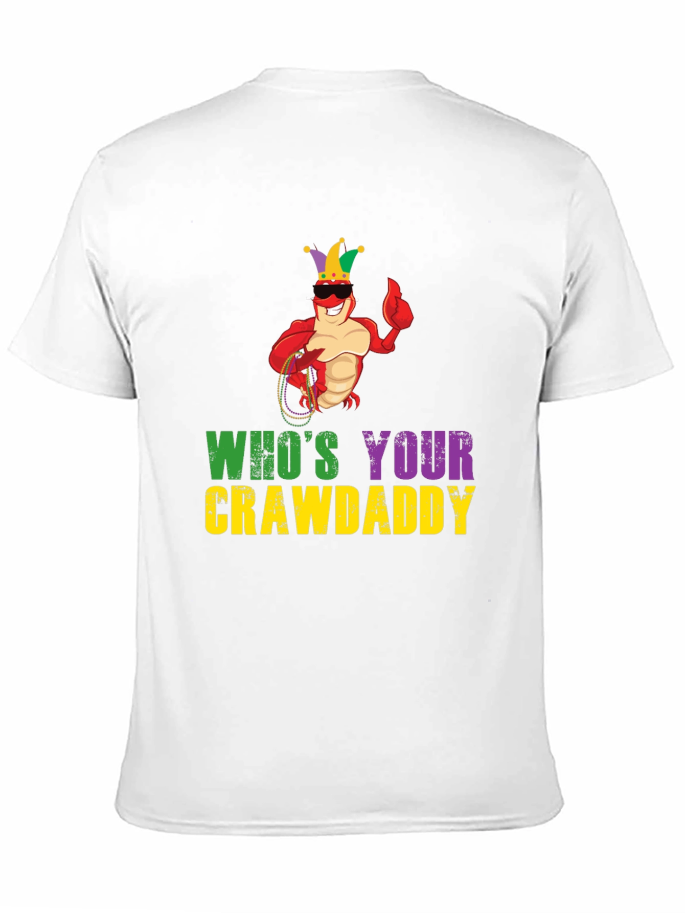 Whos Your Crawdaddy T-Shirt