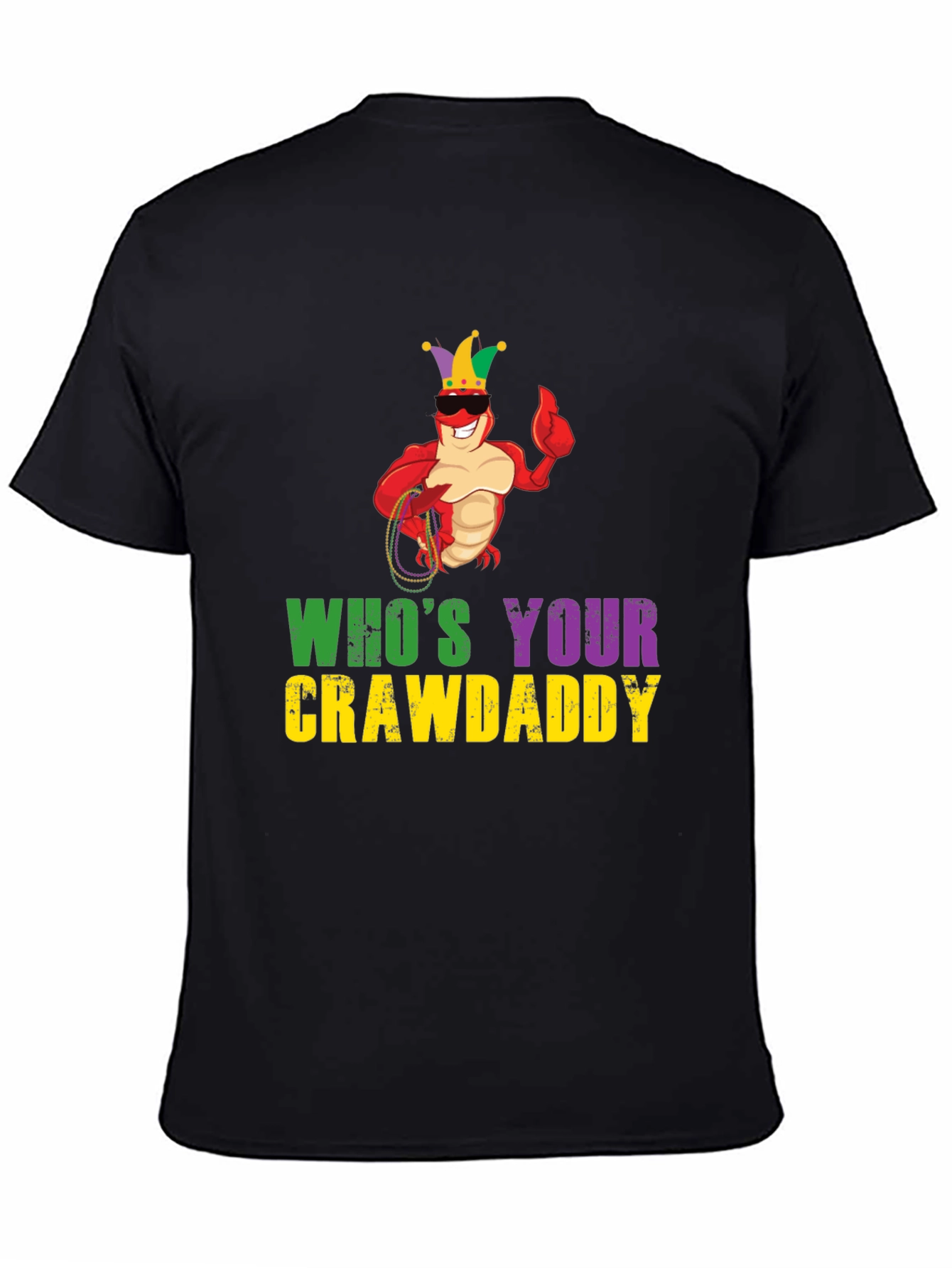 Whos Your Crawdaddy T-Shirt