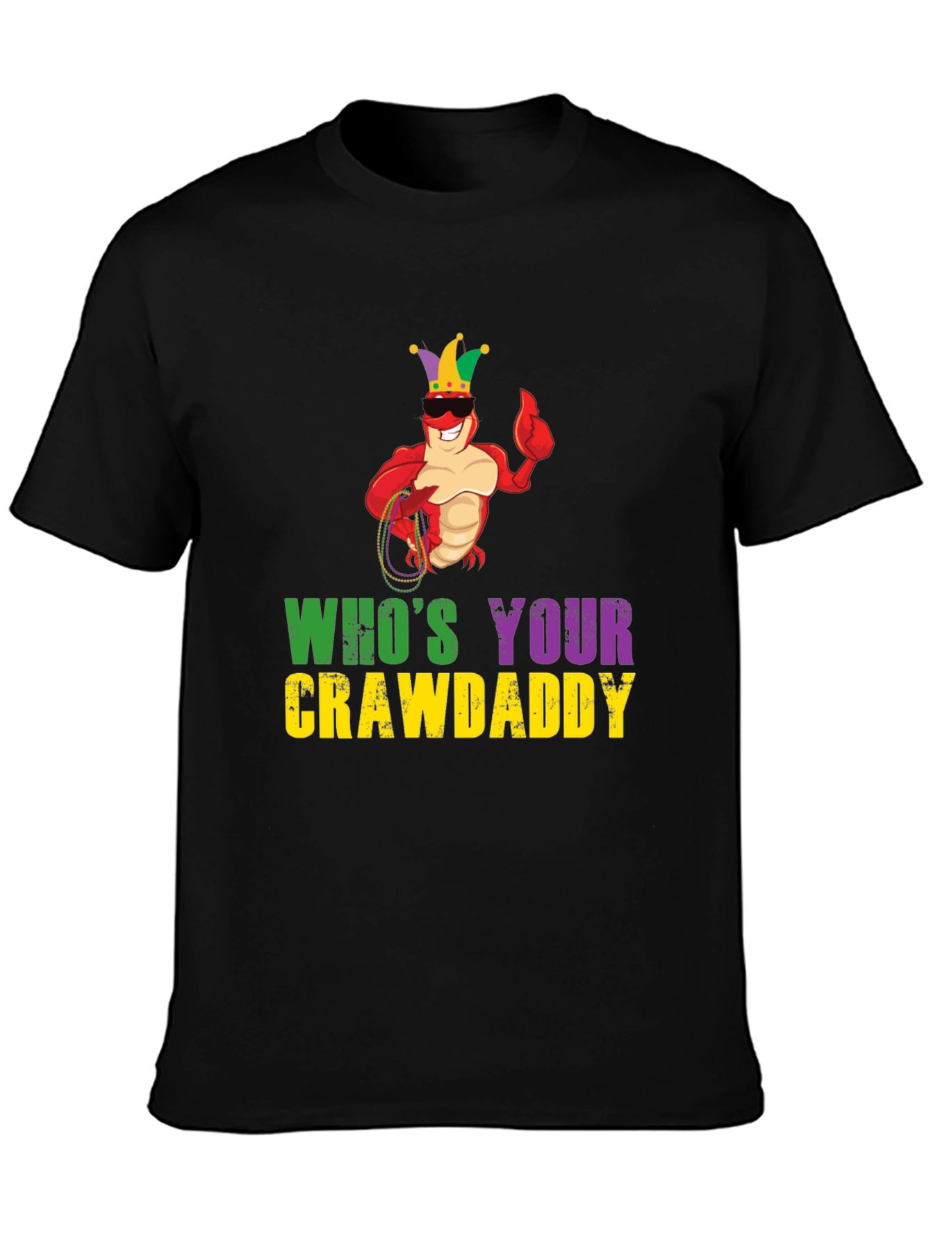 Whos Your Crawdaddy T-Shirt